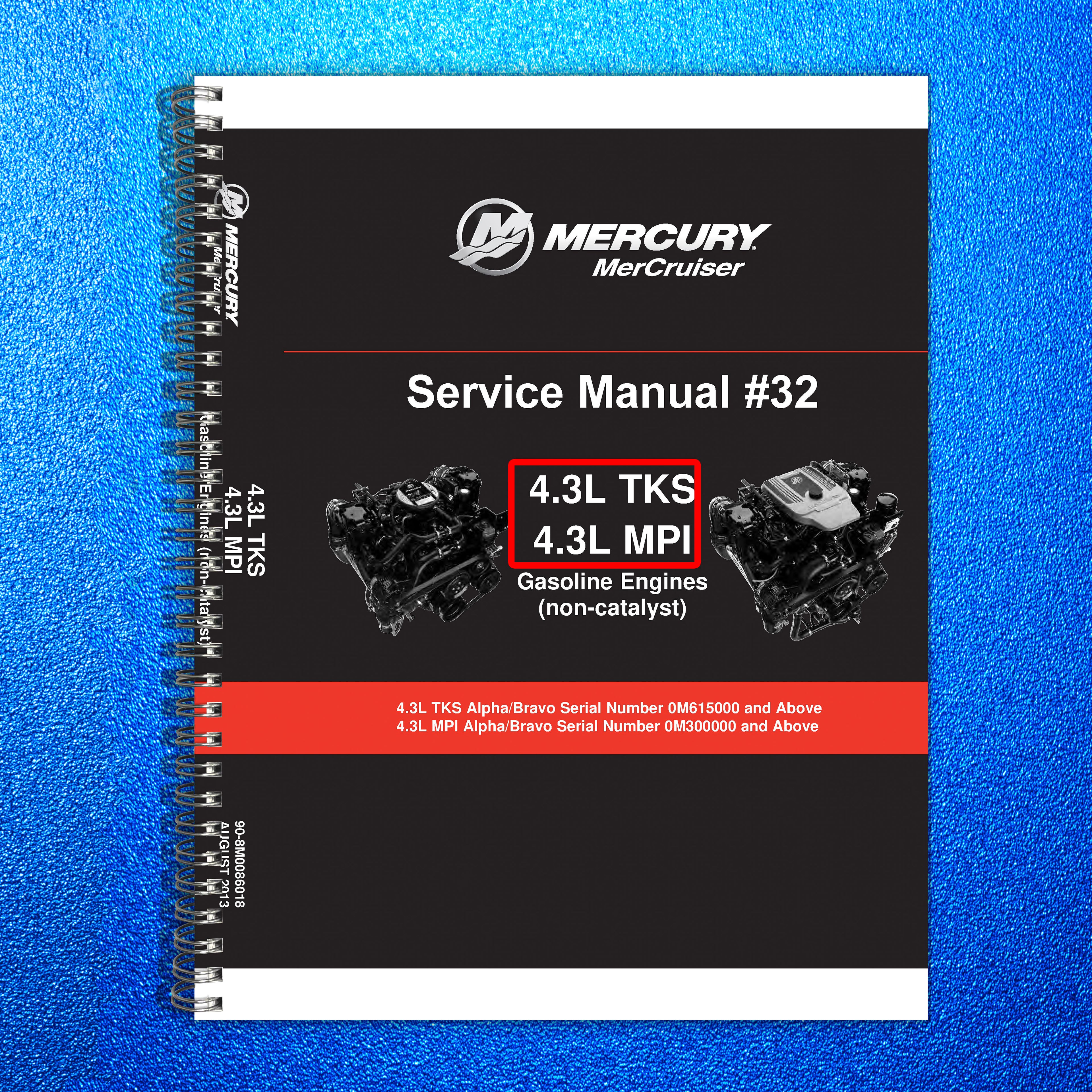 MERCURY MERCRUISER 43L TKS MPI Gasoline Engines Service Manual 2013 - BOUND