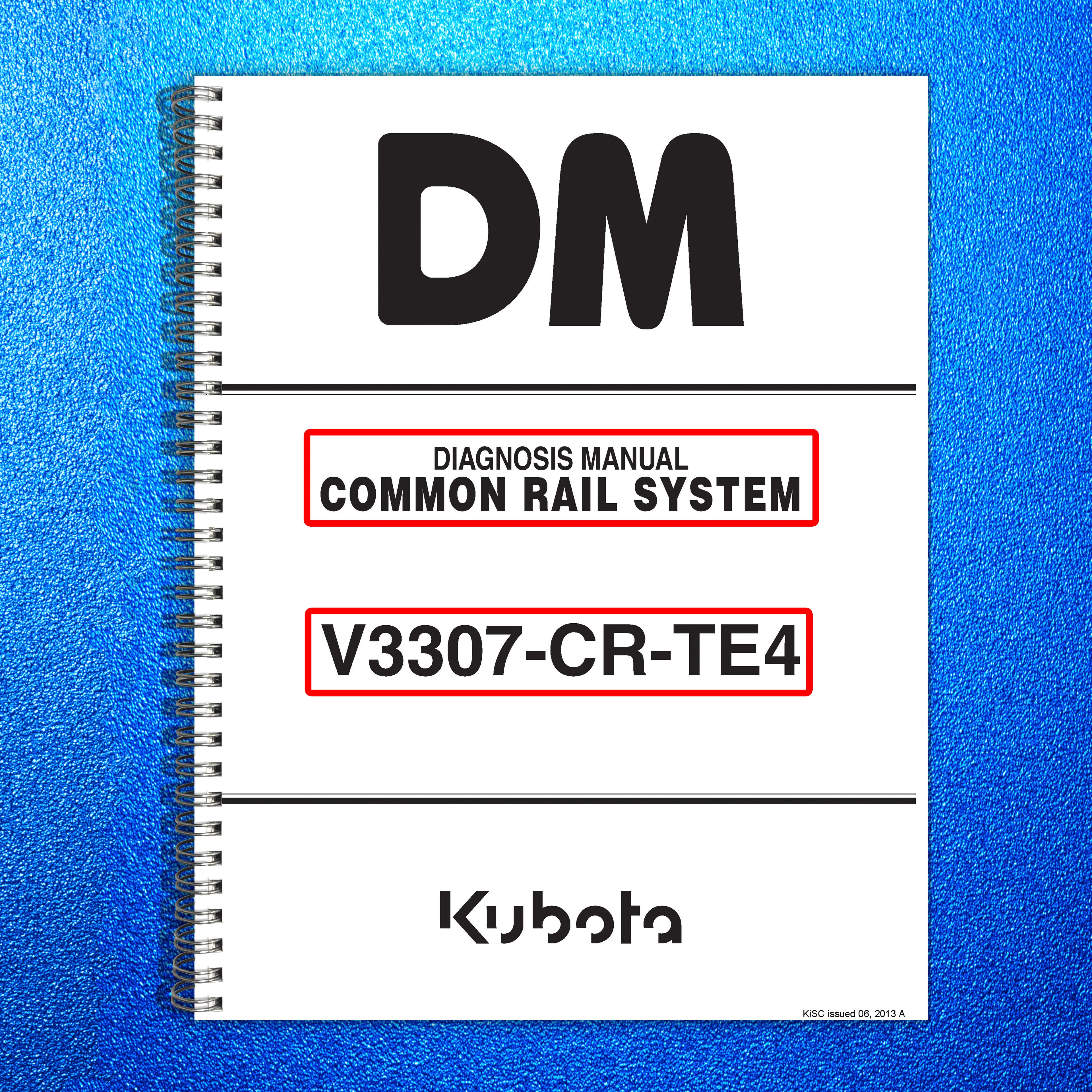 KUBOTA V3307-CR-TE4 Common Rail System Diagnosis Manual - WIRE BOUND - COVERS