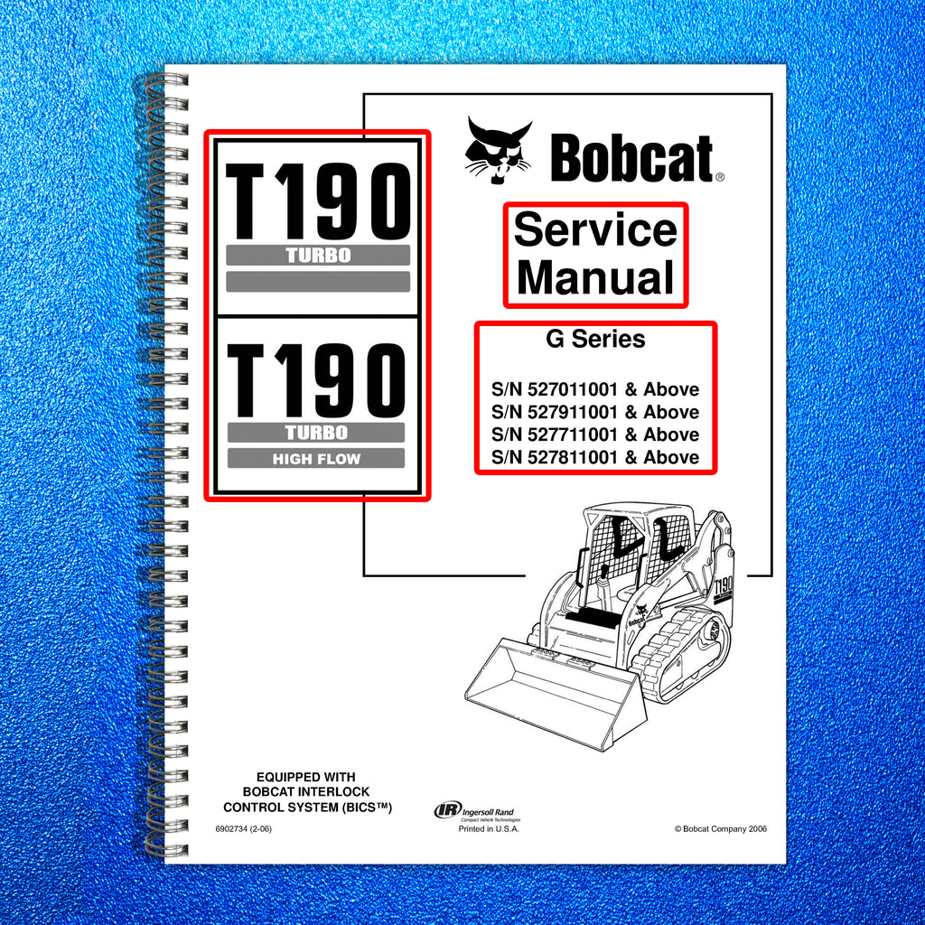 BOBCAT T190 G SERIES TURBO HIGH FLOW SERVICE MANUAL - BOUND - COVERS - FOLDOUTS