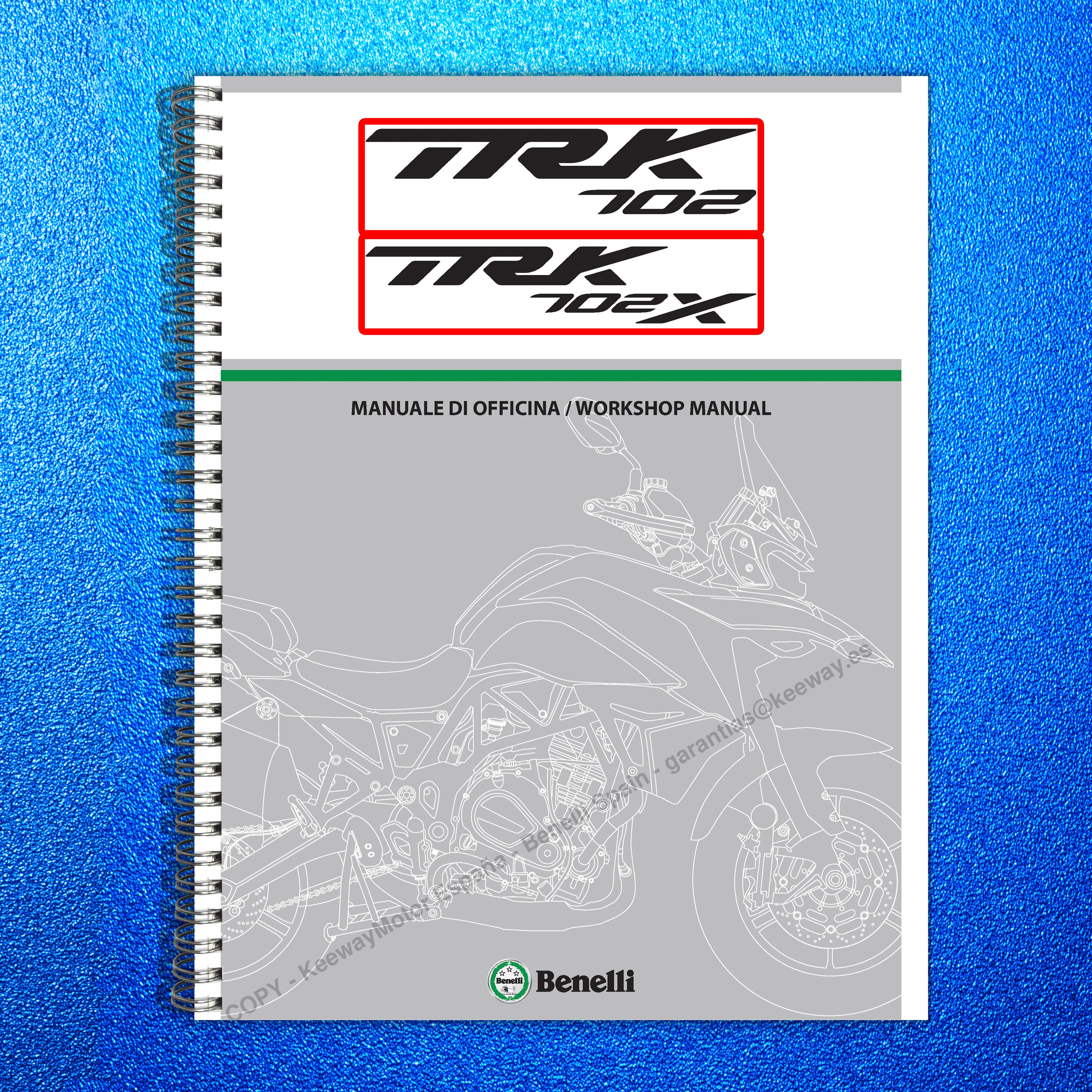 BENELLI TRK 702 702 X Workshop Manual - STEEL WIRE BOUND - PROTECTIVE COVERS