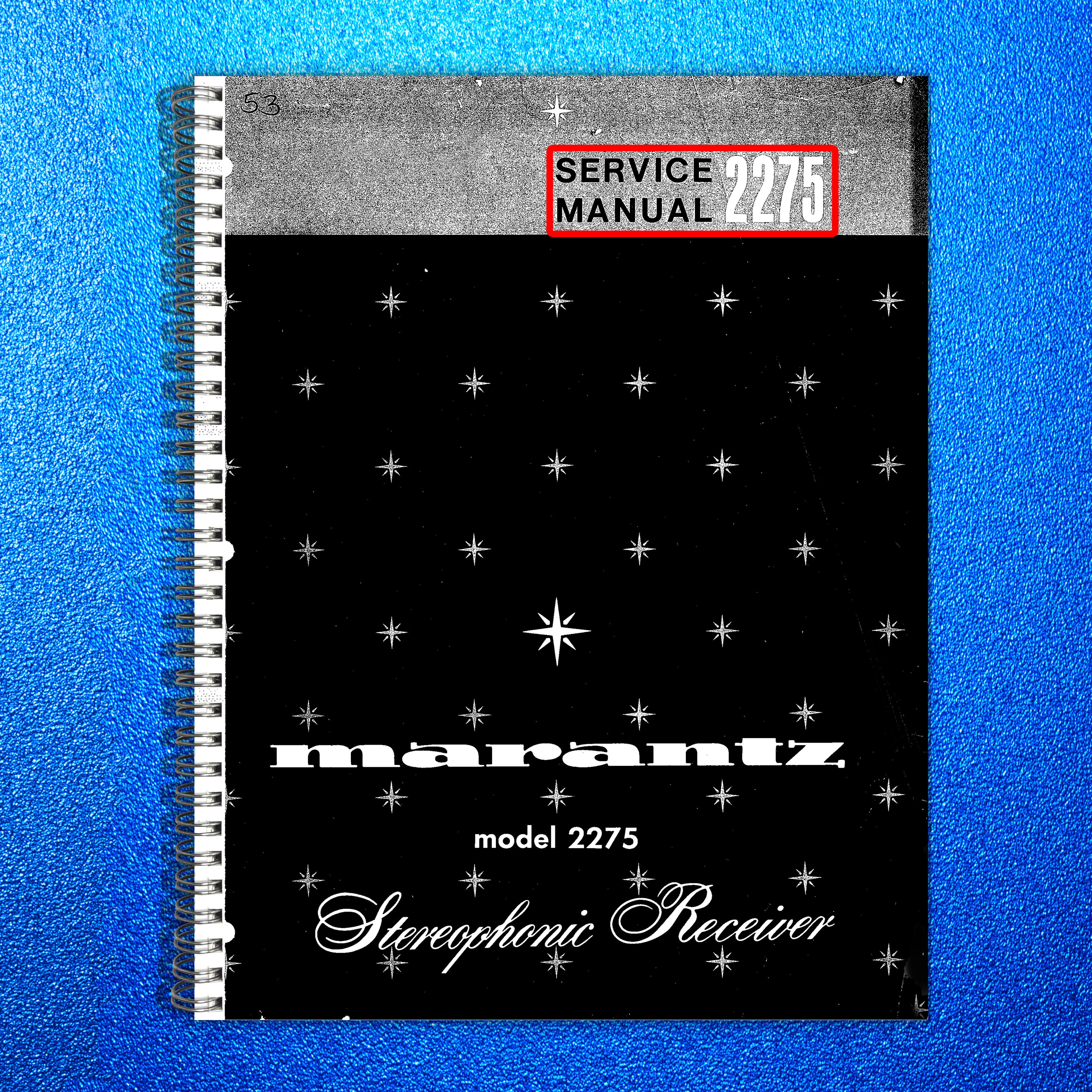 MARANTZ 2275 Receiver Service Manual - STEEL WIRE BOUND - PROTECTIVE COVERS
