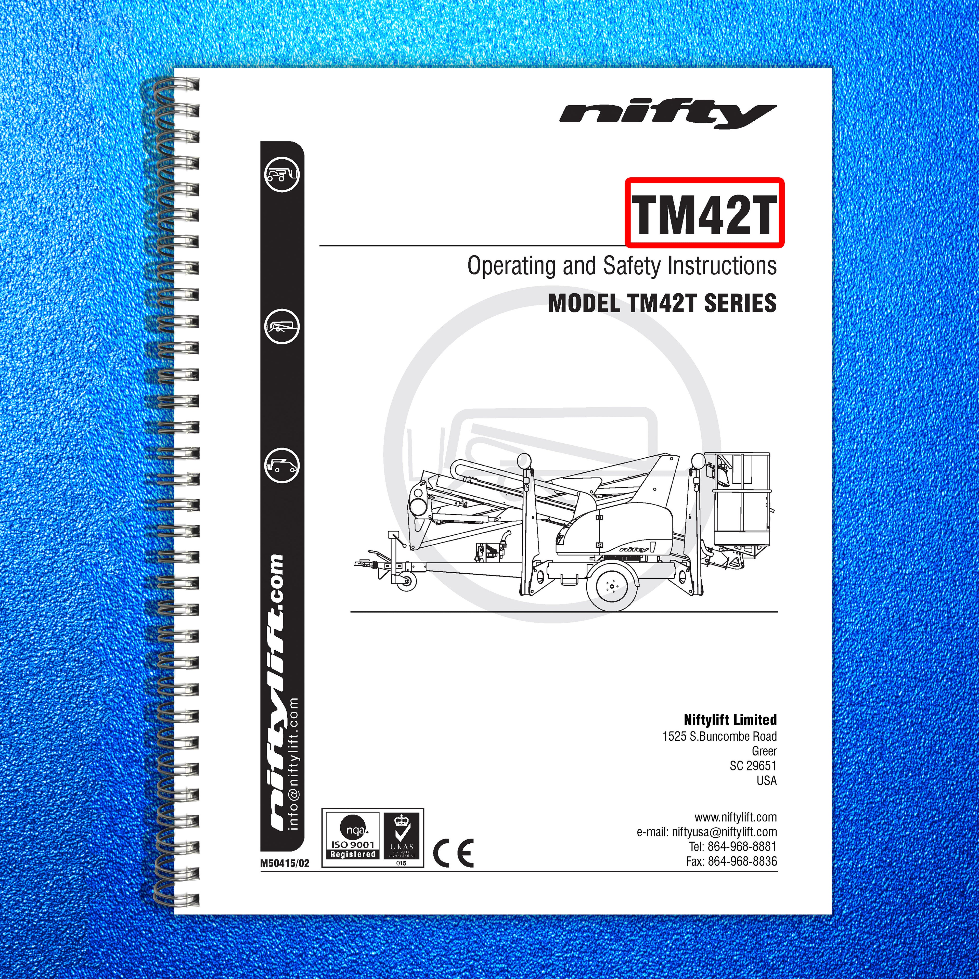 NIFTYLIFT TM42T Operating And Safety Instructions Manual - WIRE BOUND - COVERS