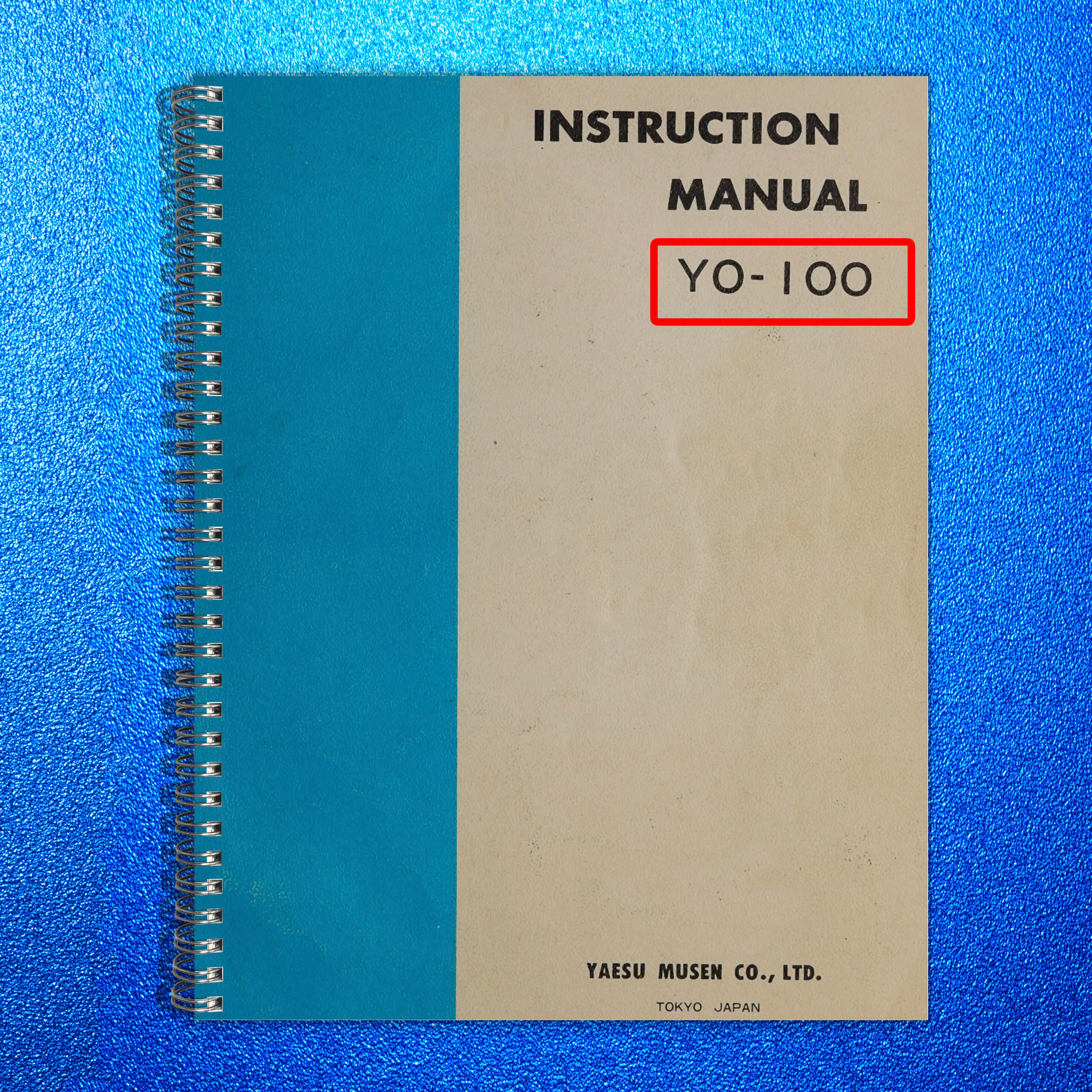 YAESU YO-100 Monitorscope Instruction Manual - BOUND - COVERS - XL FOLDOUT PAGES