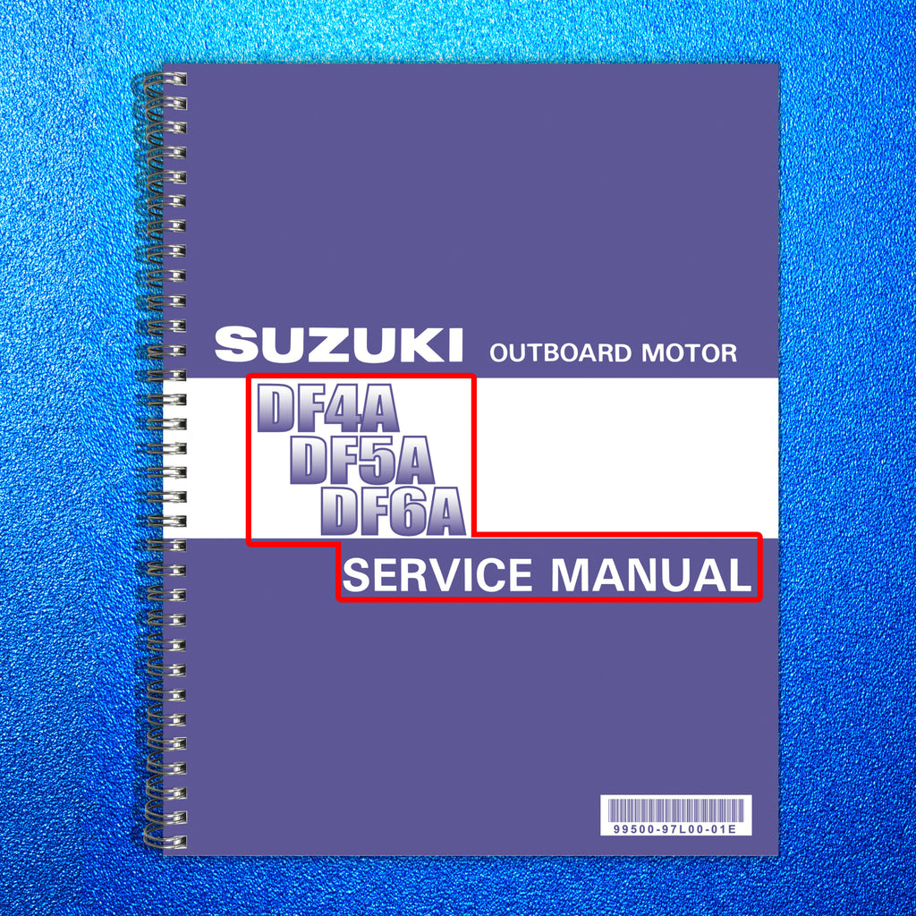 SUZUKI DF4A DF5A DF6A Service Manual - WIRE BOUND - TOUGH COVERS