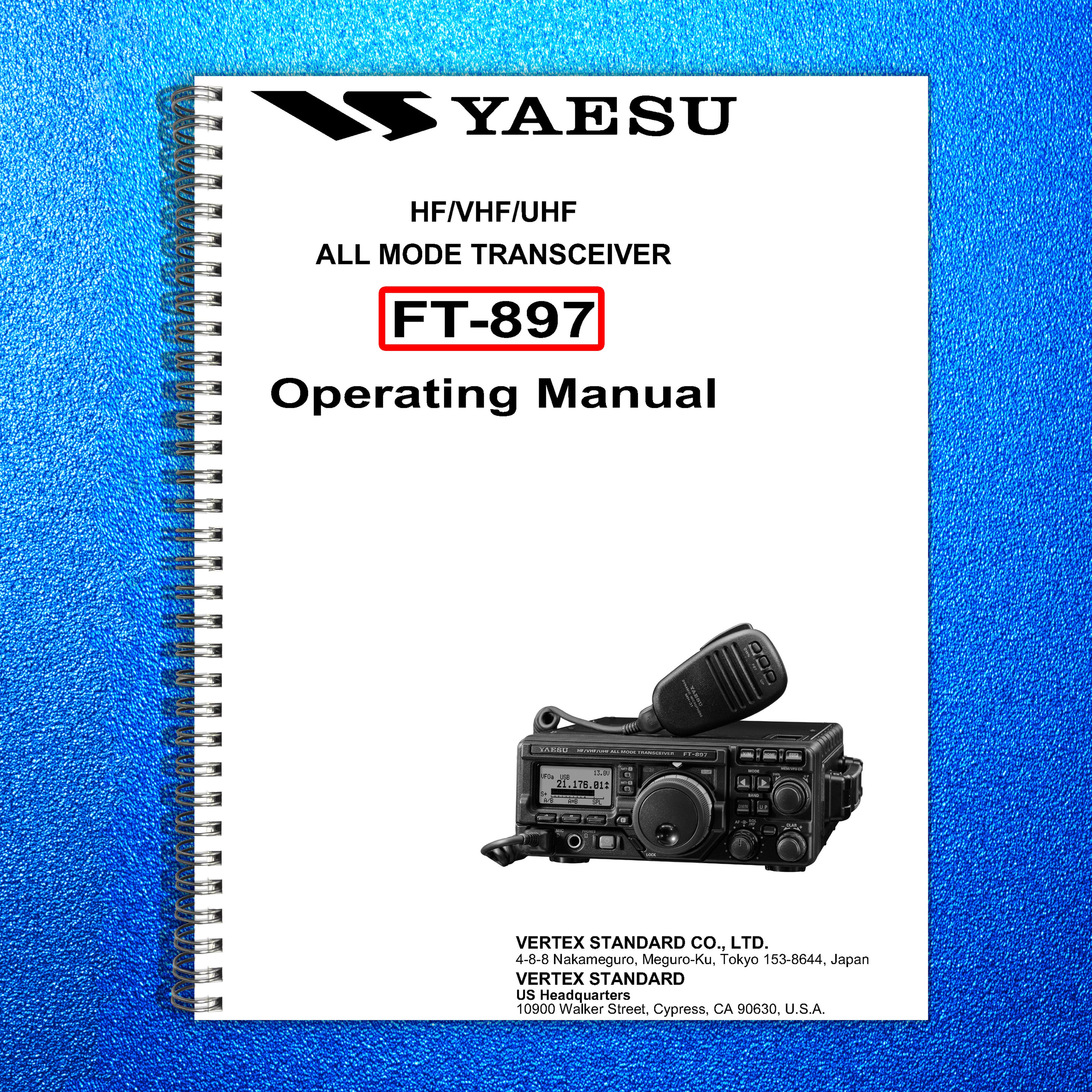 YAESU FT-897 Transceiver User Operating Manual - STEEL WIRE BOUND