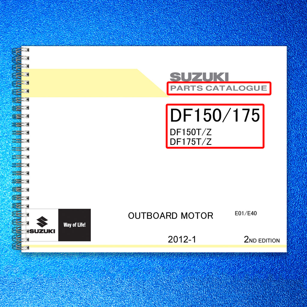 SUZUKI DF150 175T PARTS MANUAL CATALOGUE - STEEL WIRE BOUND - PROTECTIVE COVERS