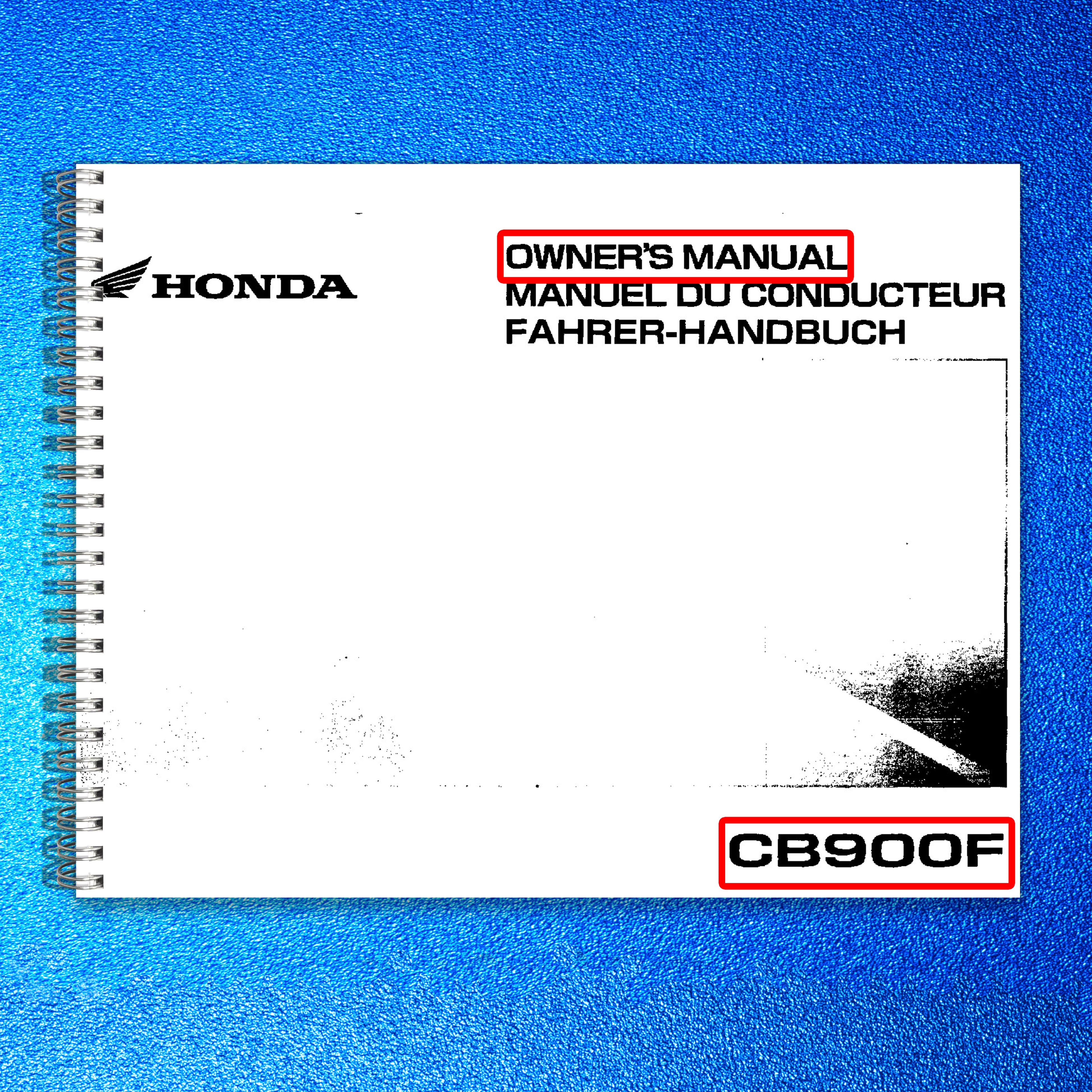 HONDA CB900F Motorcycle Owners Manual 2003 - BOUND - COVERS - XL FOLDOUT PAGES