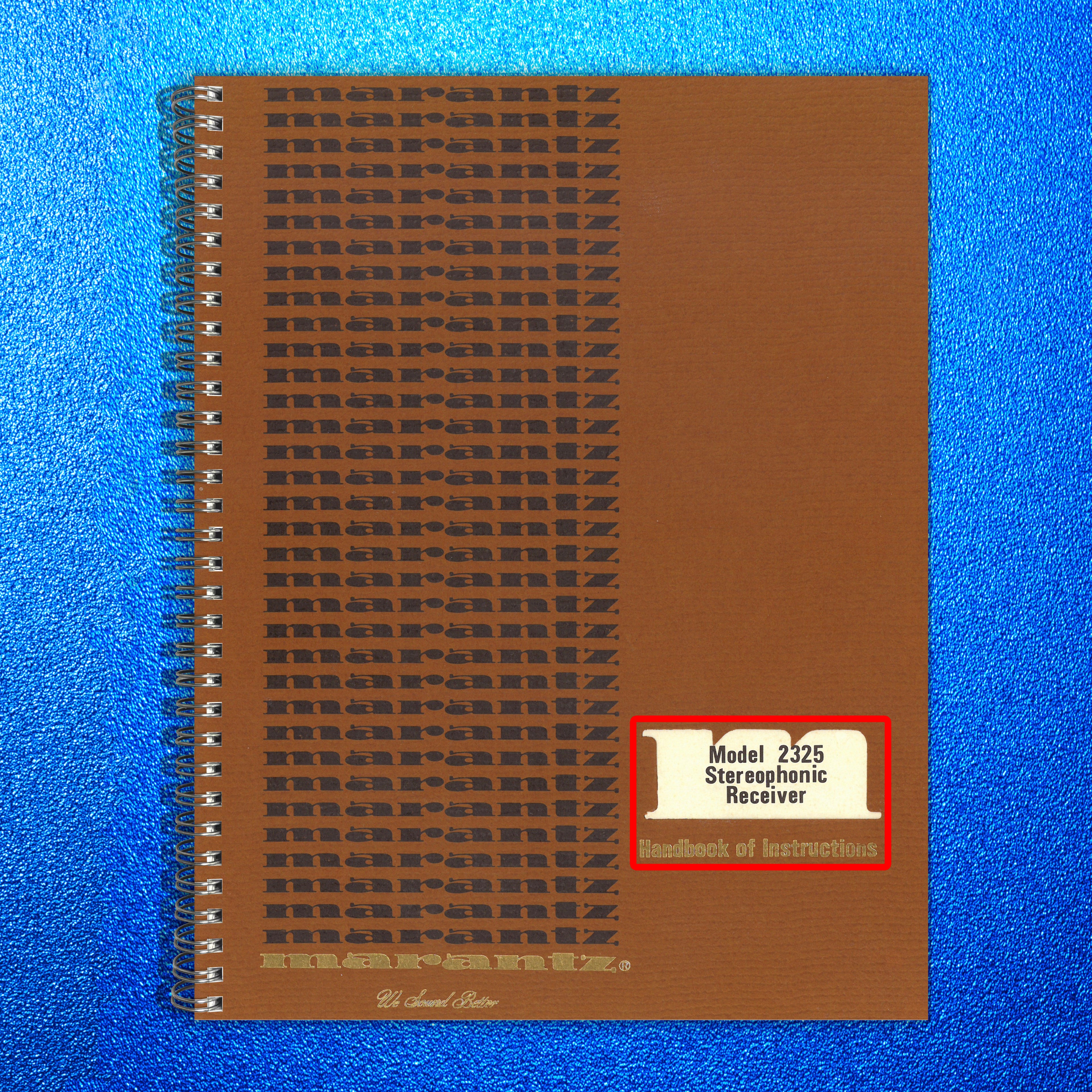 MARANTZ 2325 Receiver Instruction Manual COLOR - BOUND - COVERS - XL FOLDOUTS!