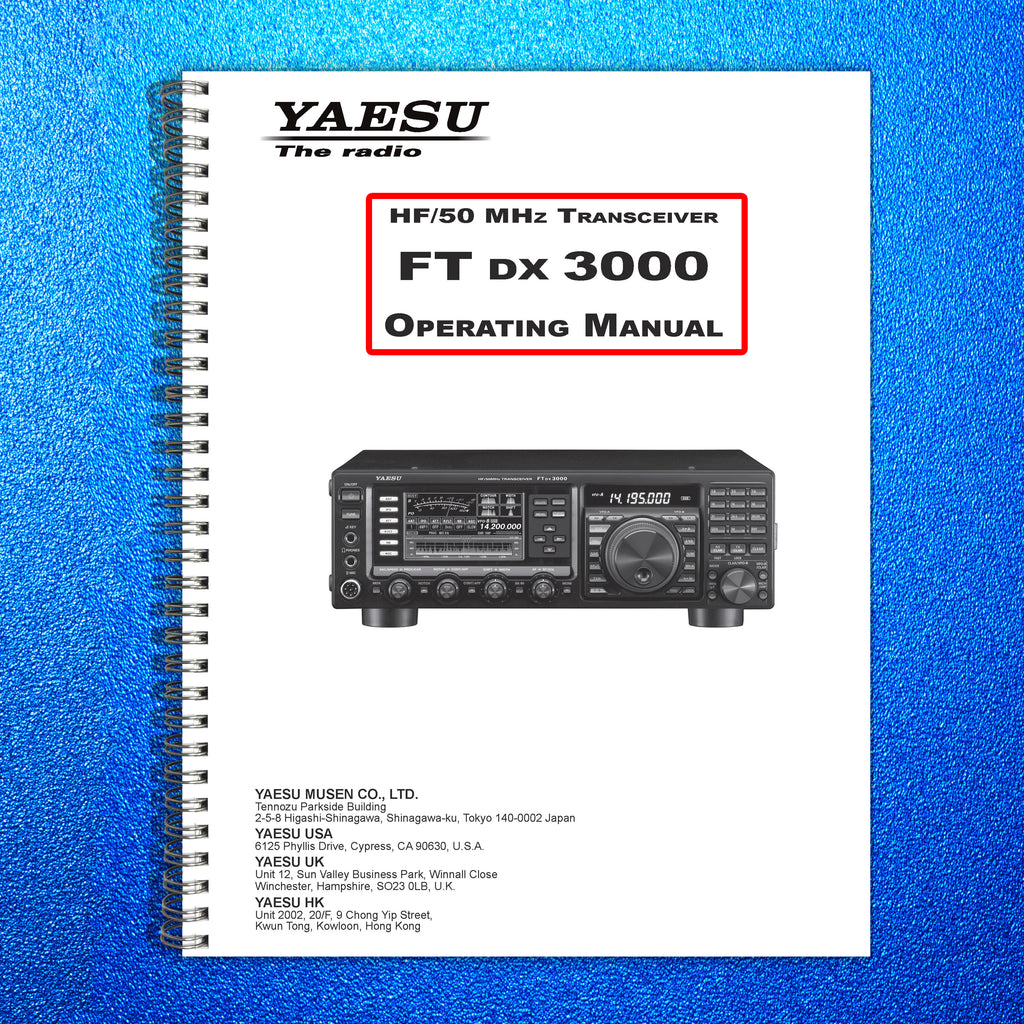 YAESU FT DX 3000 Series Transceiver Operating Manual- STEEL WIRE BOUND - COVERS