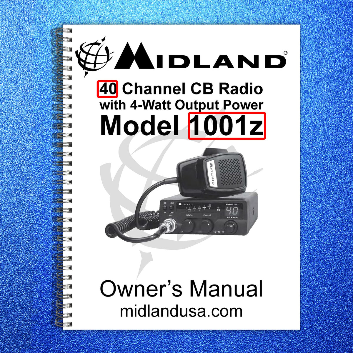 MIDLAND 1001Z 40 Channel CB Radio Owners Manual - WIRE BOUND - TOUGH COVERS