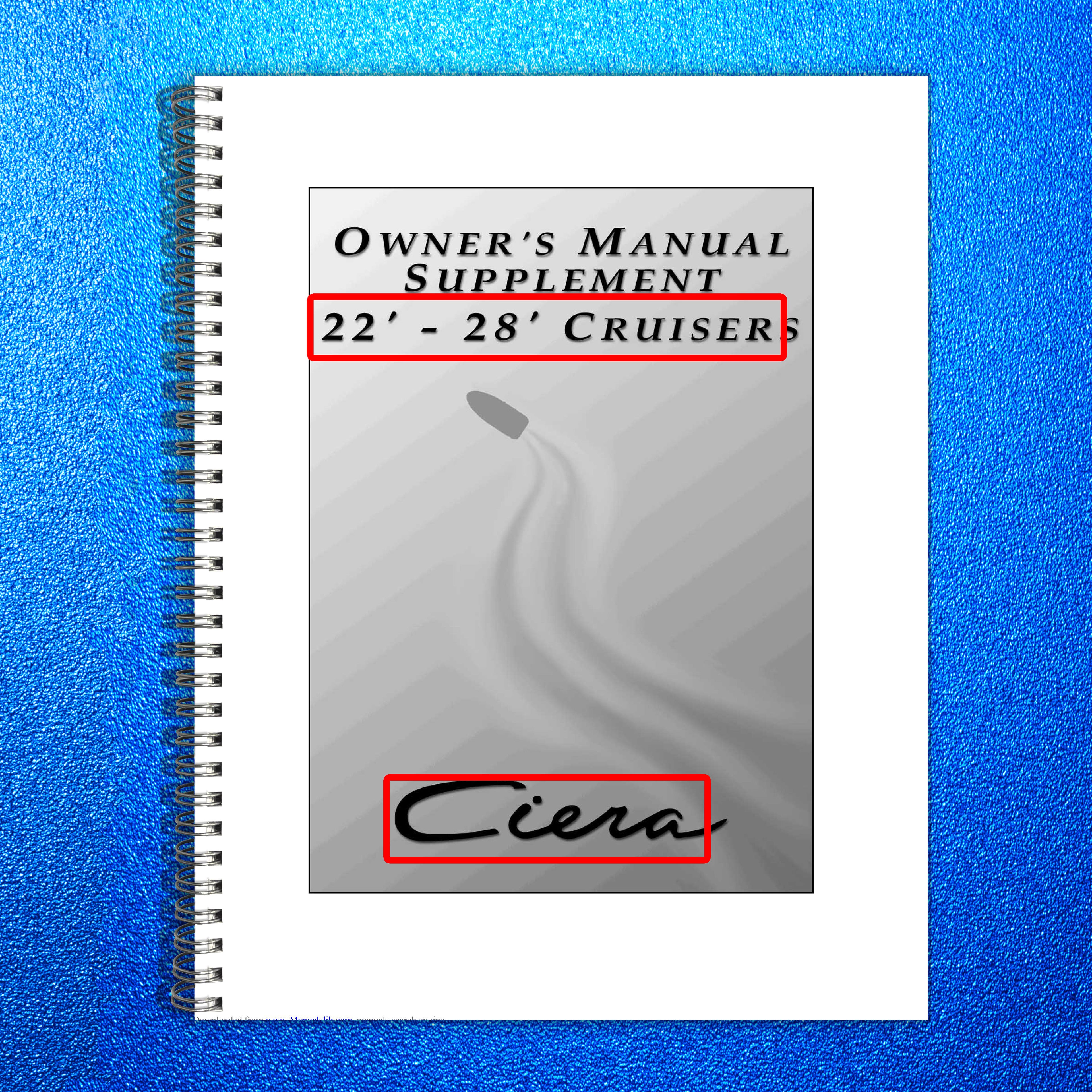 BAYLINER Ciera 22-28 Cruisers Owners Manual Supplement - WIRE BOUND - COVERS