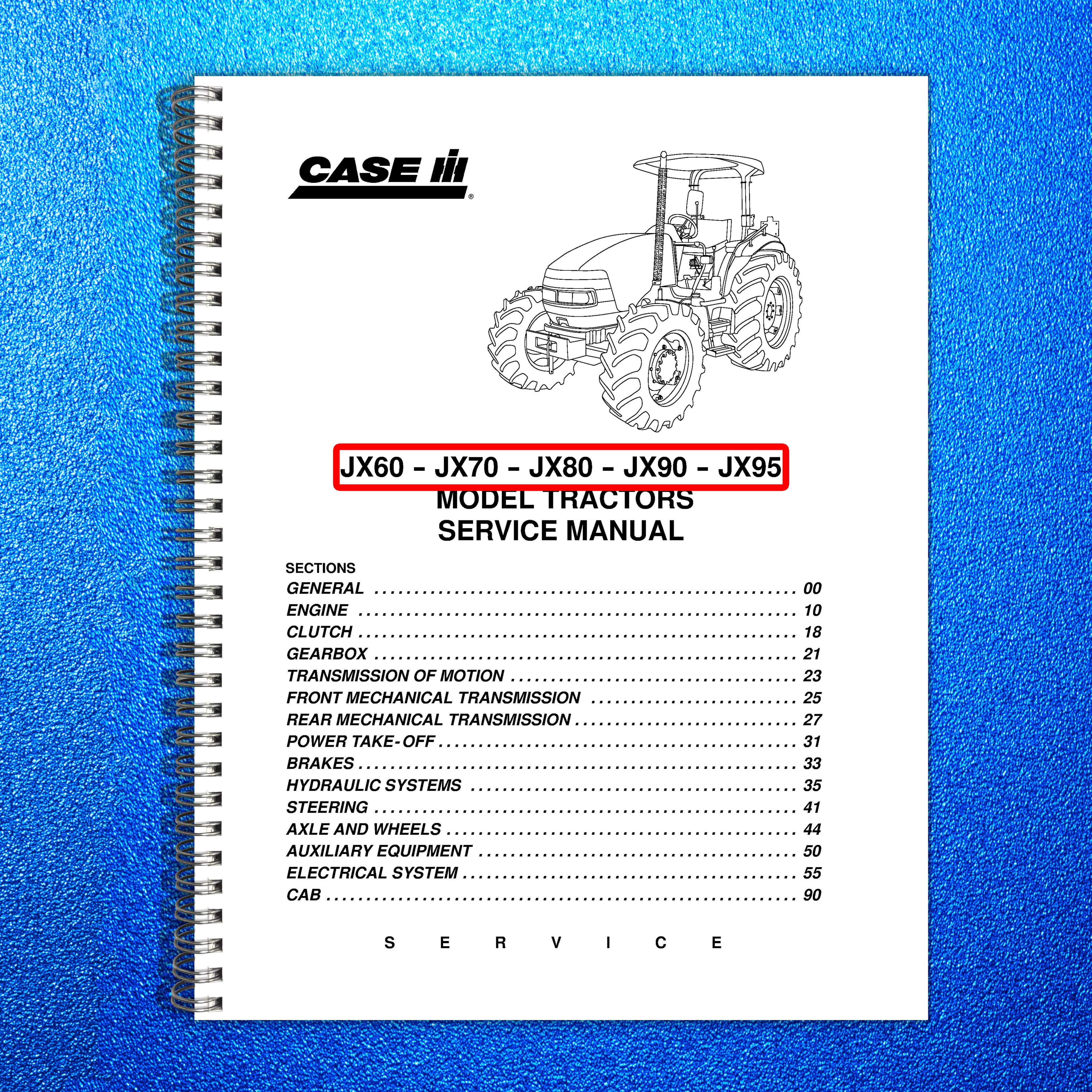 CASE IH JX60 JX70 JX80 JX90 JX95 Tractor Service Manual, BOUND, COVERS, FOLDOUTS