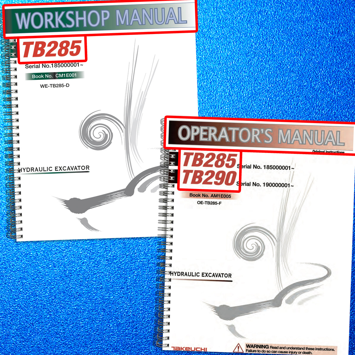 TAKEUCHI TB285 TB290 Excavator Service & Operators Manual BUNDLE - WIRE BOUND