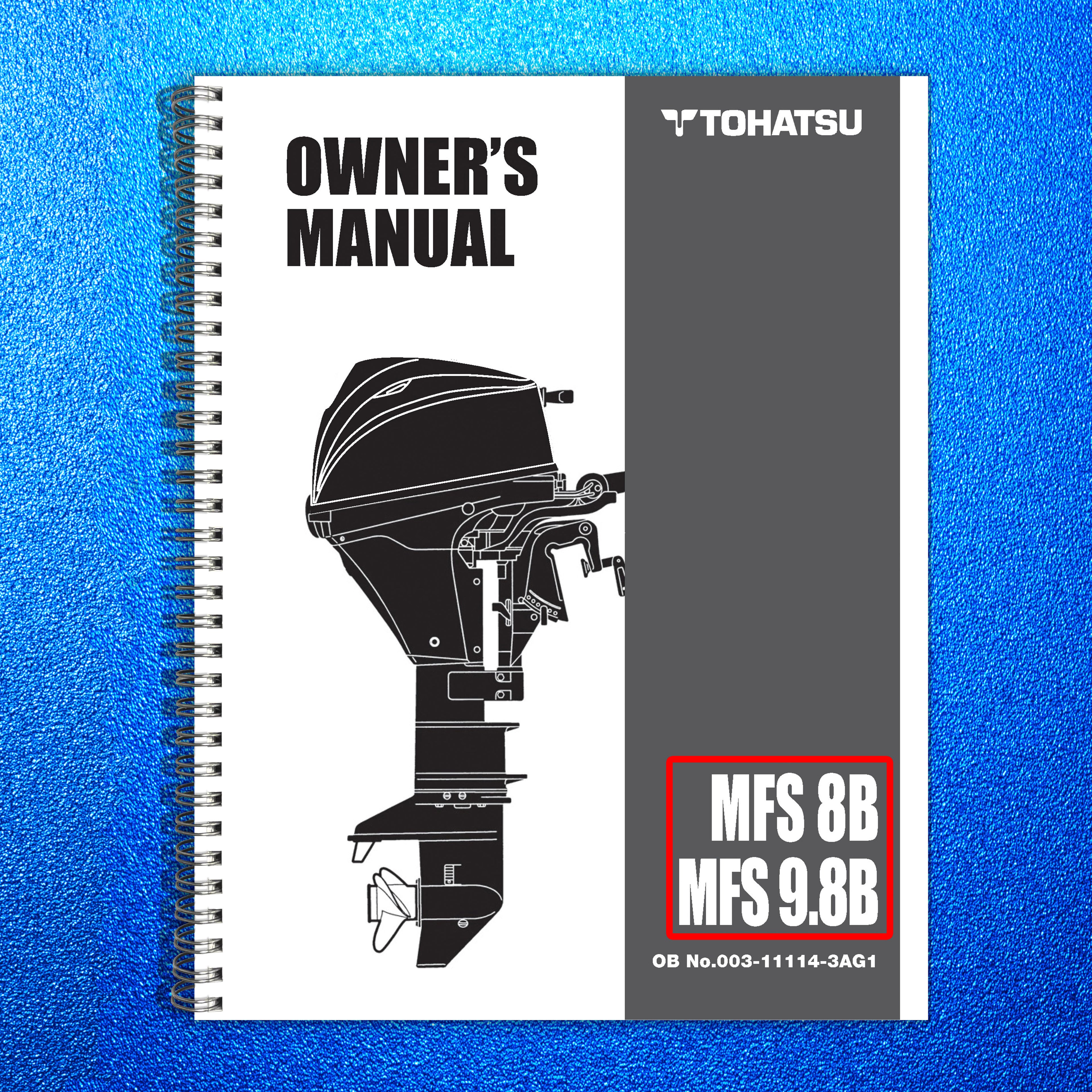 TOHATSU MFS 8B 98B Owners Manual - STEEL WIRE BOUND - PROTECTIVE COVERS