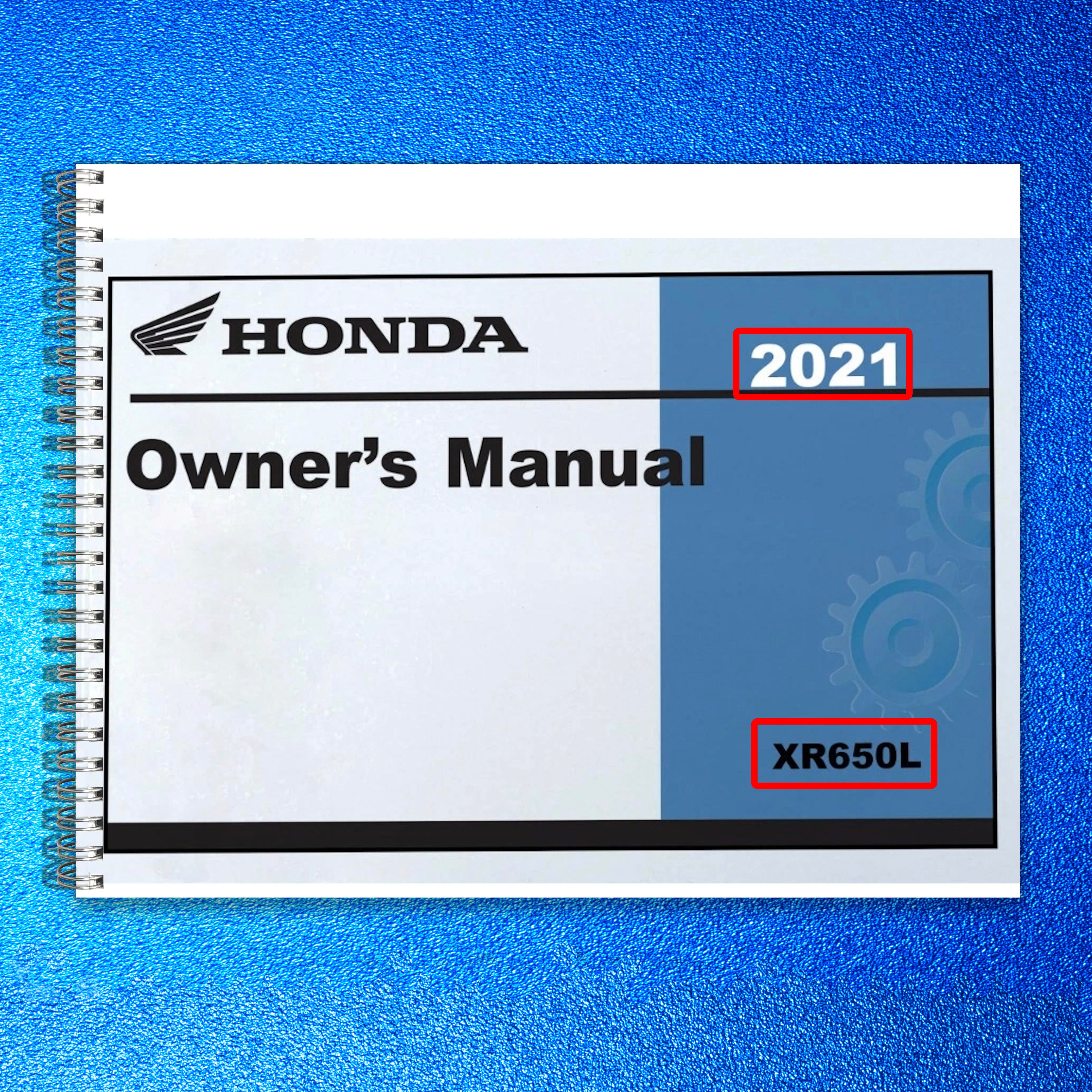HONDA 2021 XR650L Motorcycle Owners Manual - BOUND - COVERS - XL FOLDOUT PAGES