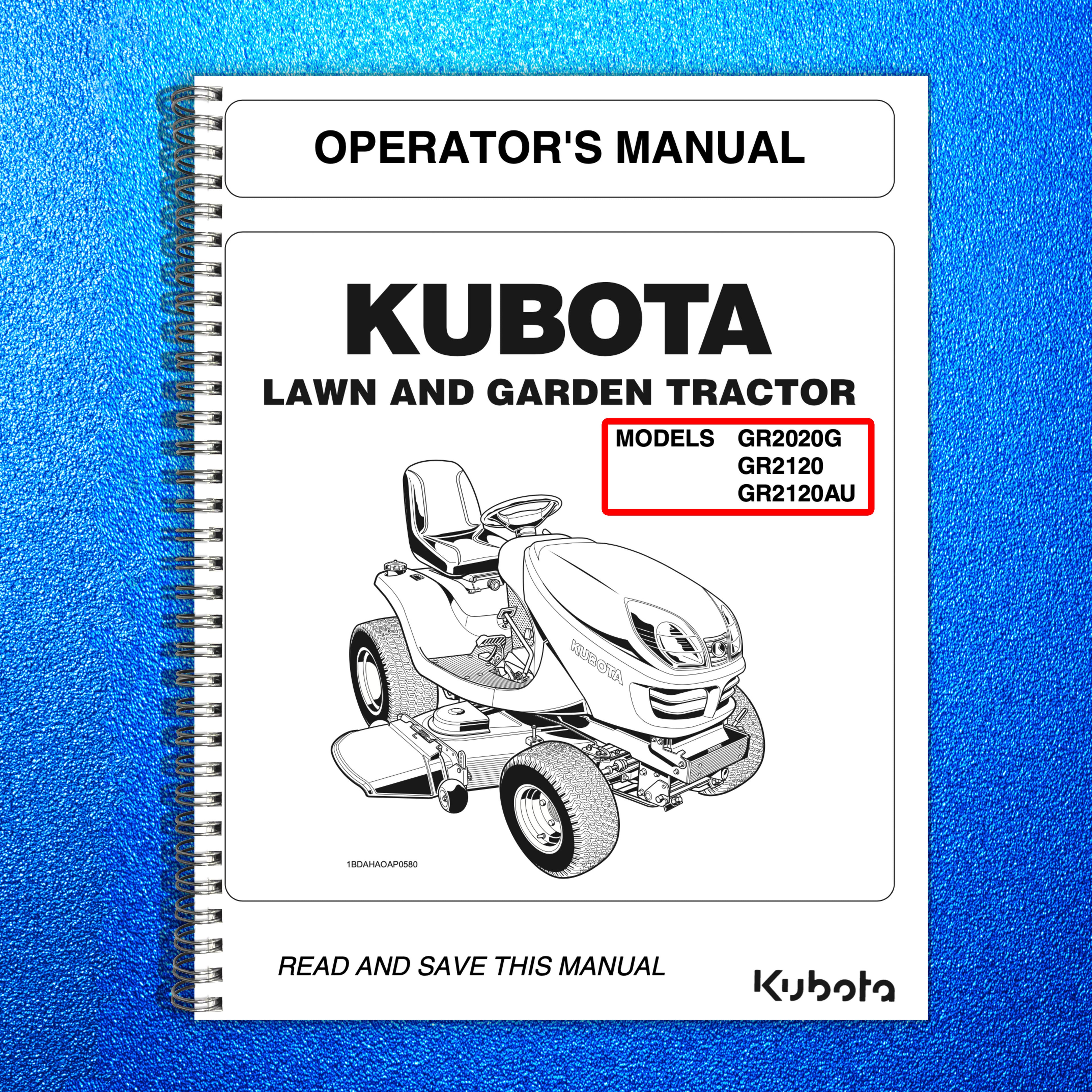 KUBOTA GR2020G GR2120 GR2120AU Lawn Ride on Mower Operators Manual - WIRE BOUND