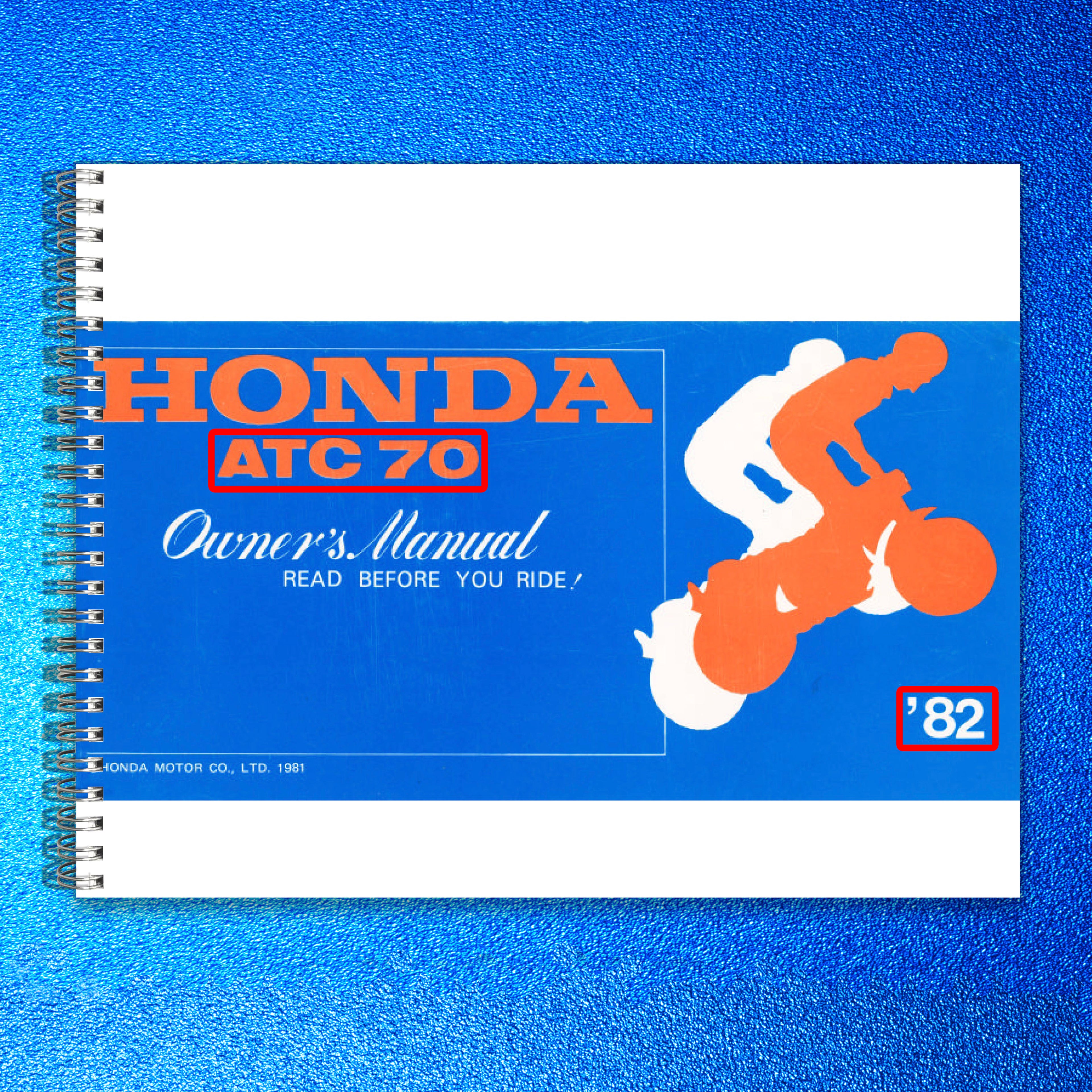 HONDA ATC70 All-Terrain Cycle Owners Manual 1982 - WIRE BOUND - TOUGH COVERS