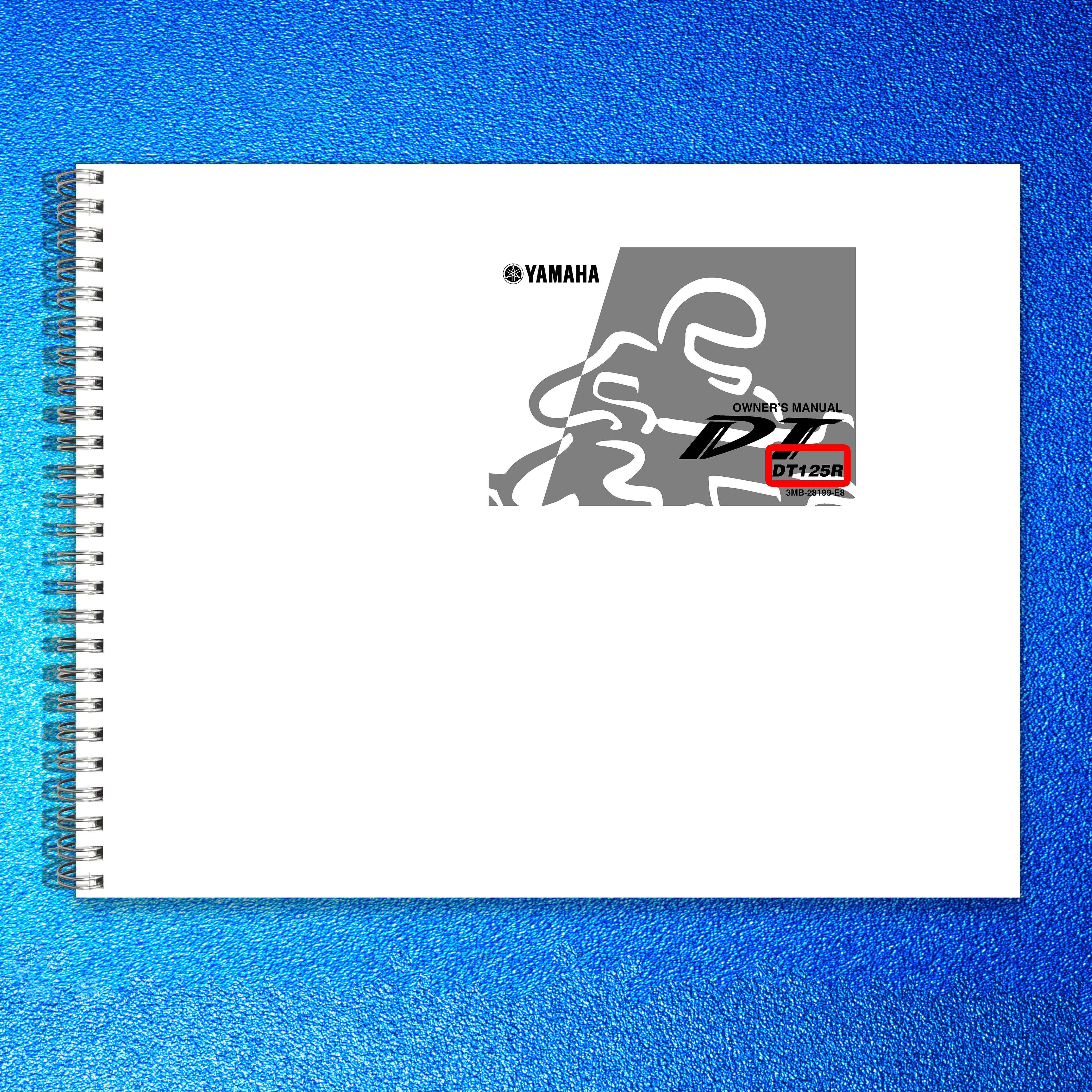 YAMAHA DT125R Owners Manual 2001 - STEEL WIRE BOUND - PROTECTIVE COVERS