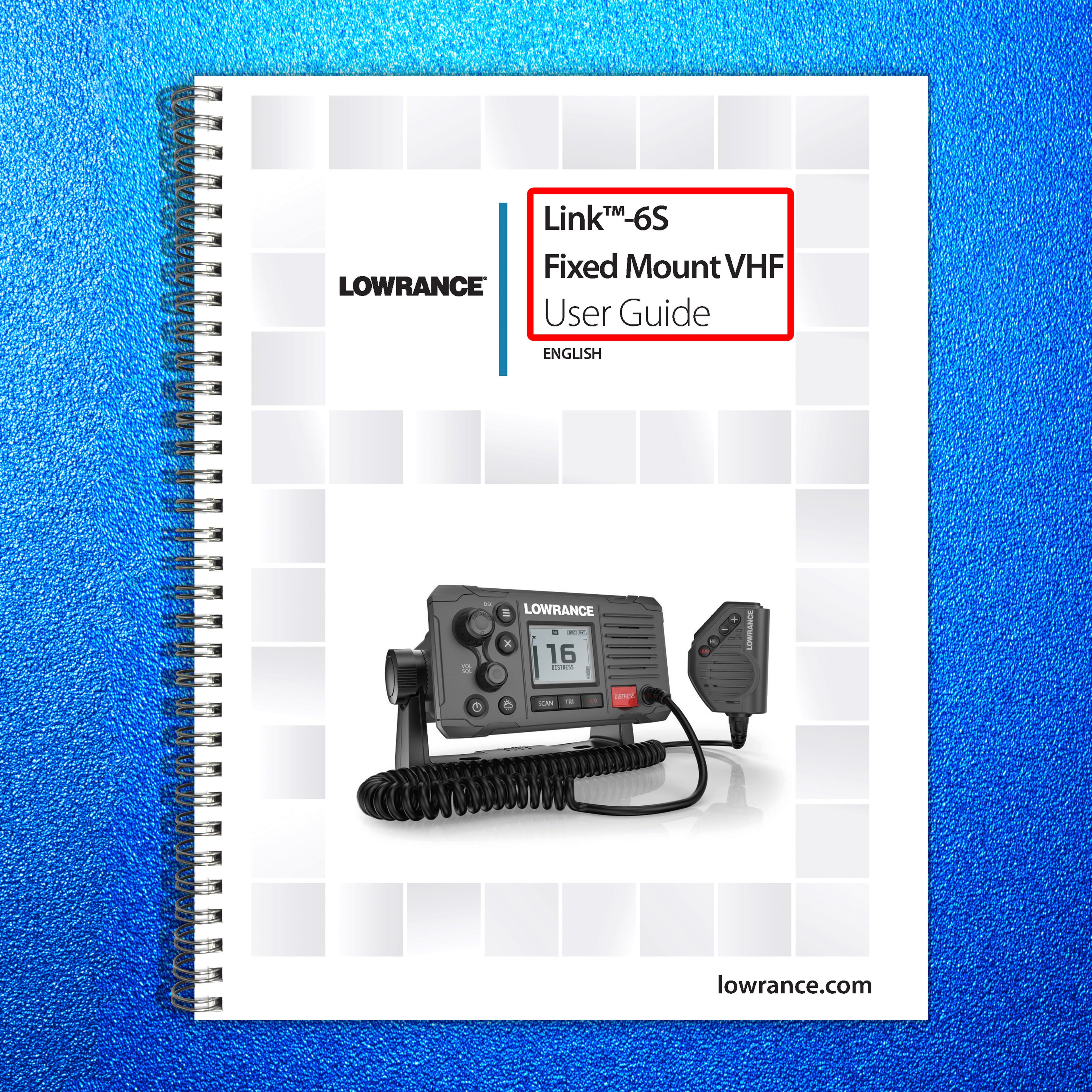 LOWRANCE Link-6S FIXED MOUNT VHF USER MANUAL - STEEL WIRE BOUND - TOUGH COVERS
