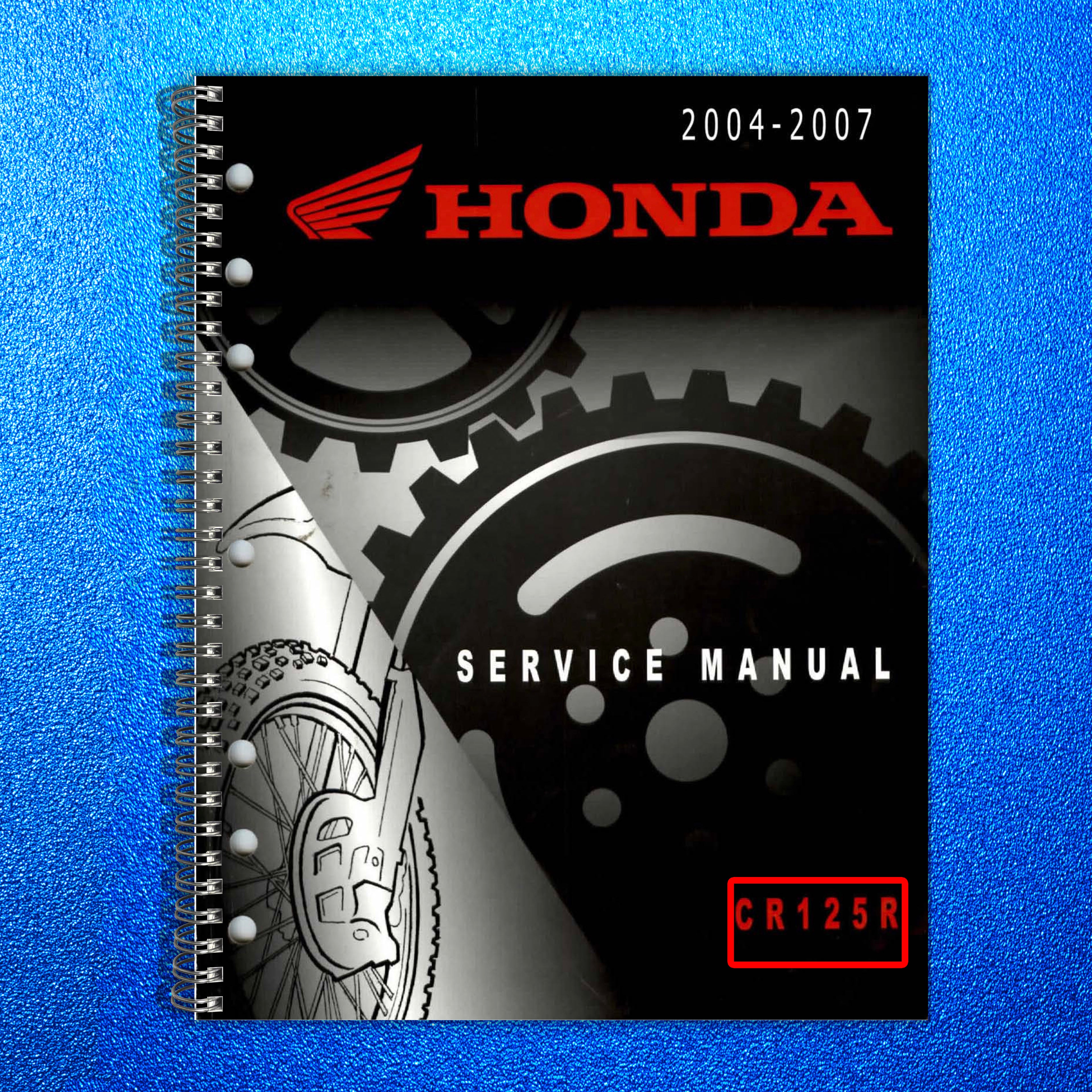 HONDA CR125R Motorcycle Service Manual 2004-2007 - BOUND - COVERS