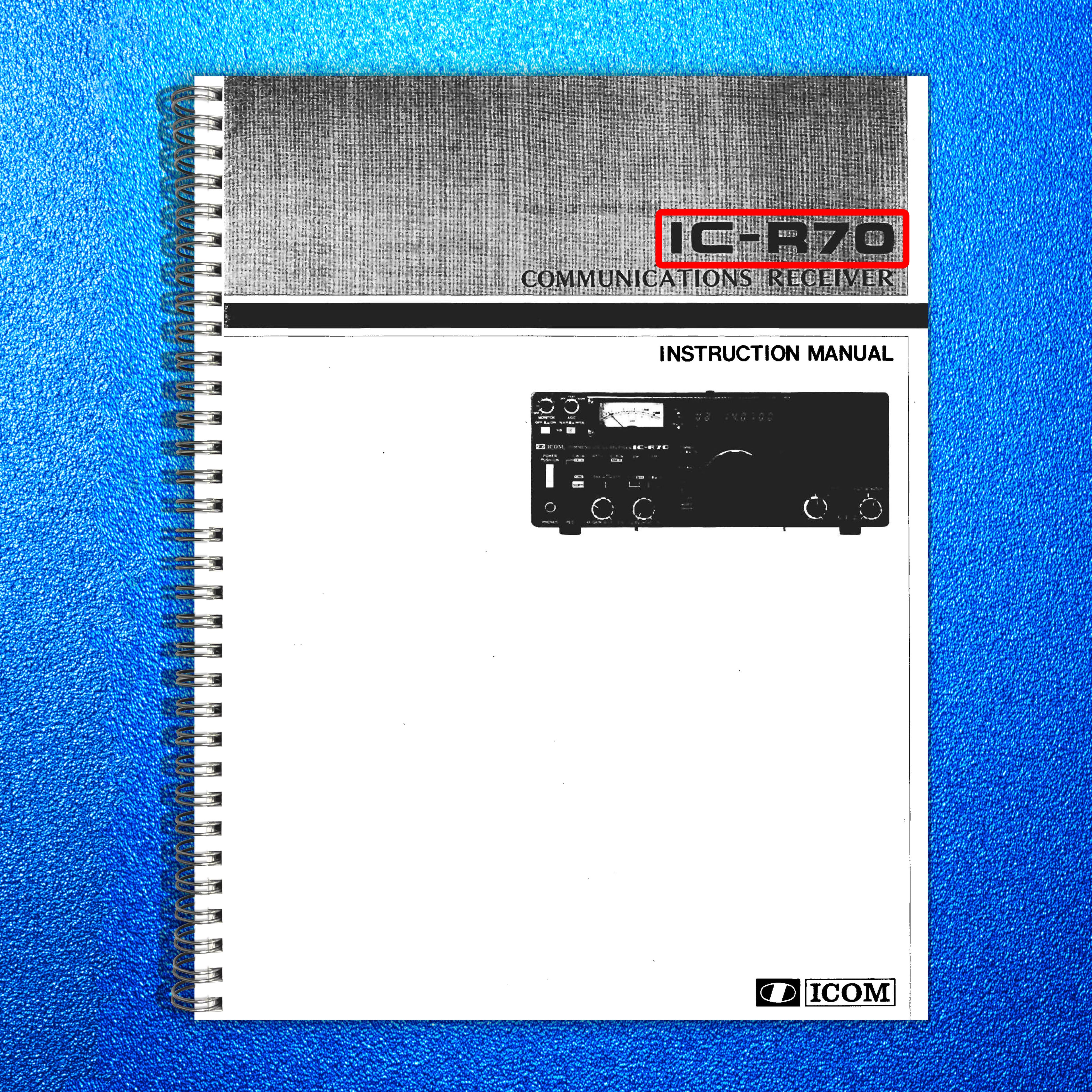 ICOM IC-R70 Receiver Instruction Manual - STEEL WIRE BOUND - PROTECTIVE COVERS