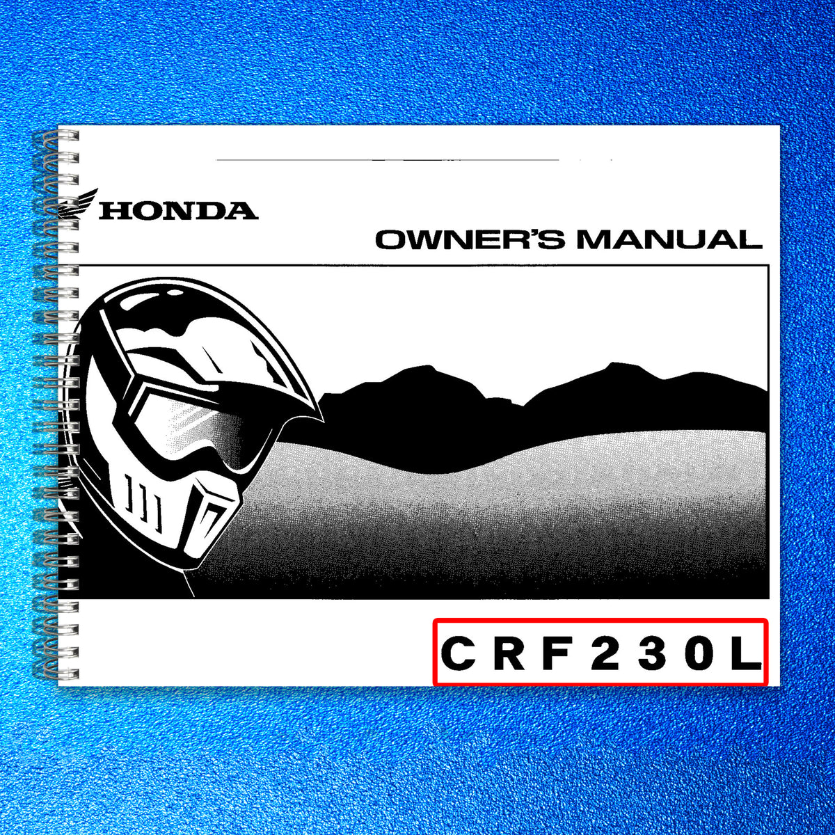 HONDA CRF230L Owners Manual 2008 - STEEL WIRE BOUND - PROTECTIVE COVERS