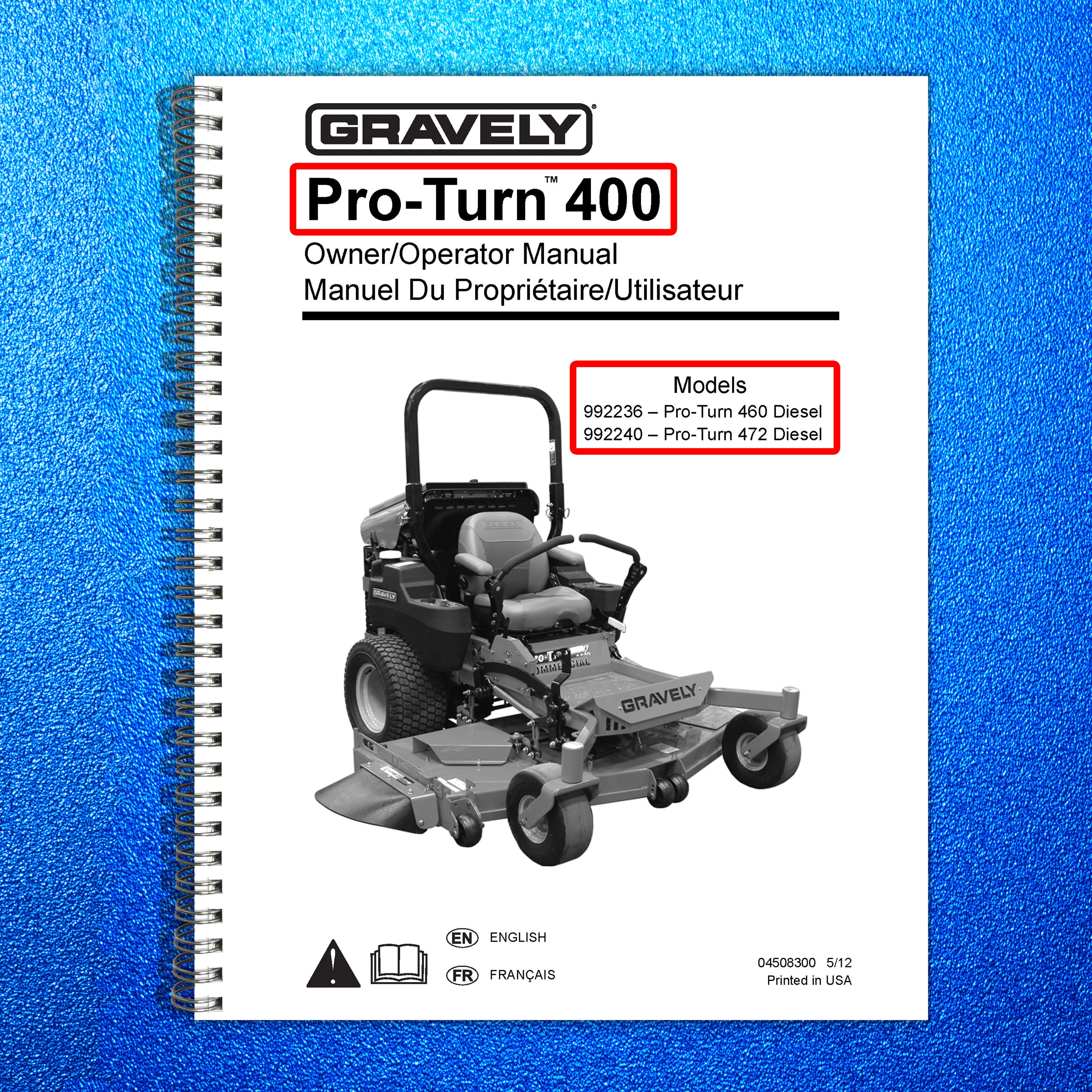 GRAVELY Pro-Turn 400 Series Mower Operator Manual - WIRE BOUND - TOUGH COVERS