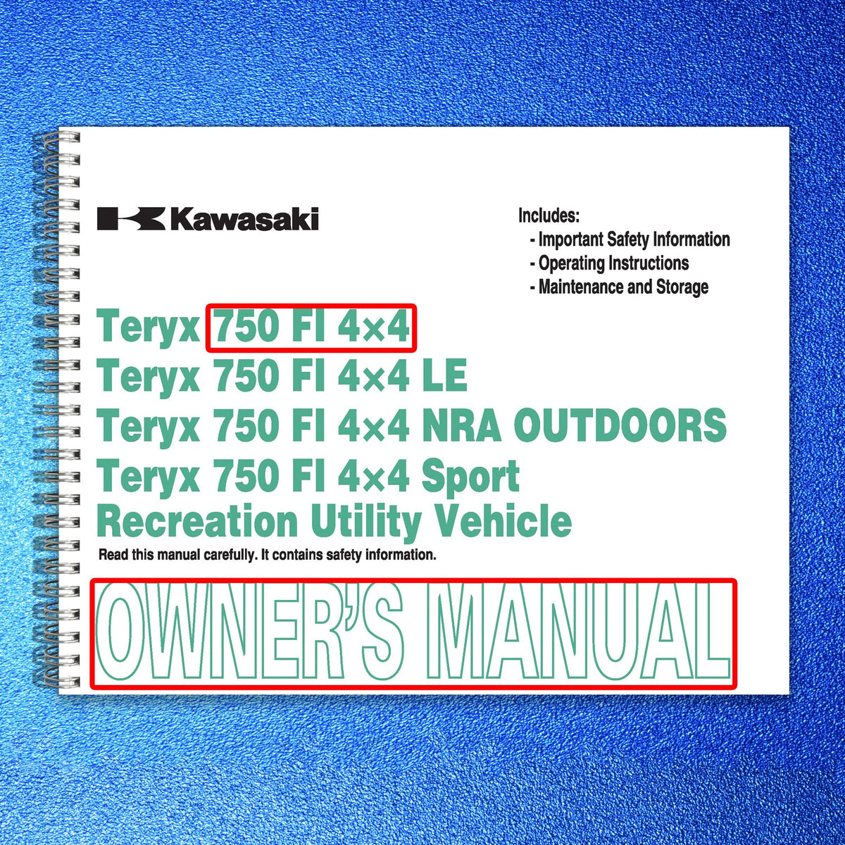 KAWASAKI Teryx 750 FI 4x4 LE Owners Manual 2009 - WIRE BOUND - TOUGH COVERS