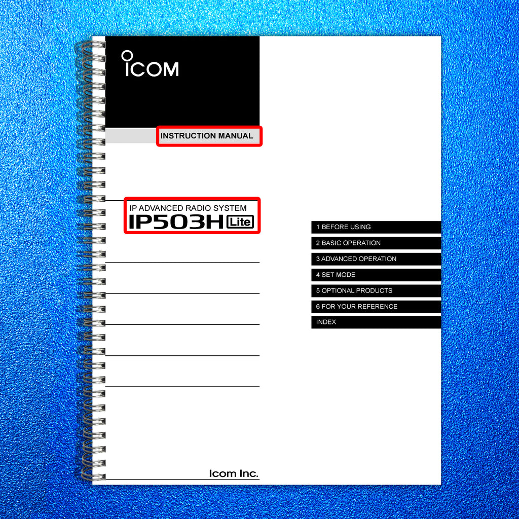 ICOM IP503H LITE RADIO SYSTEM INSTRUCTION MANUAL - WIRE BOUND - TOUGH COVERS
