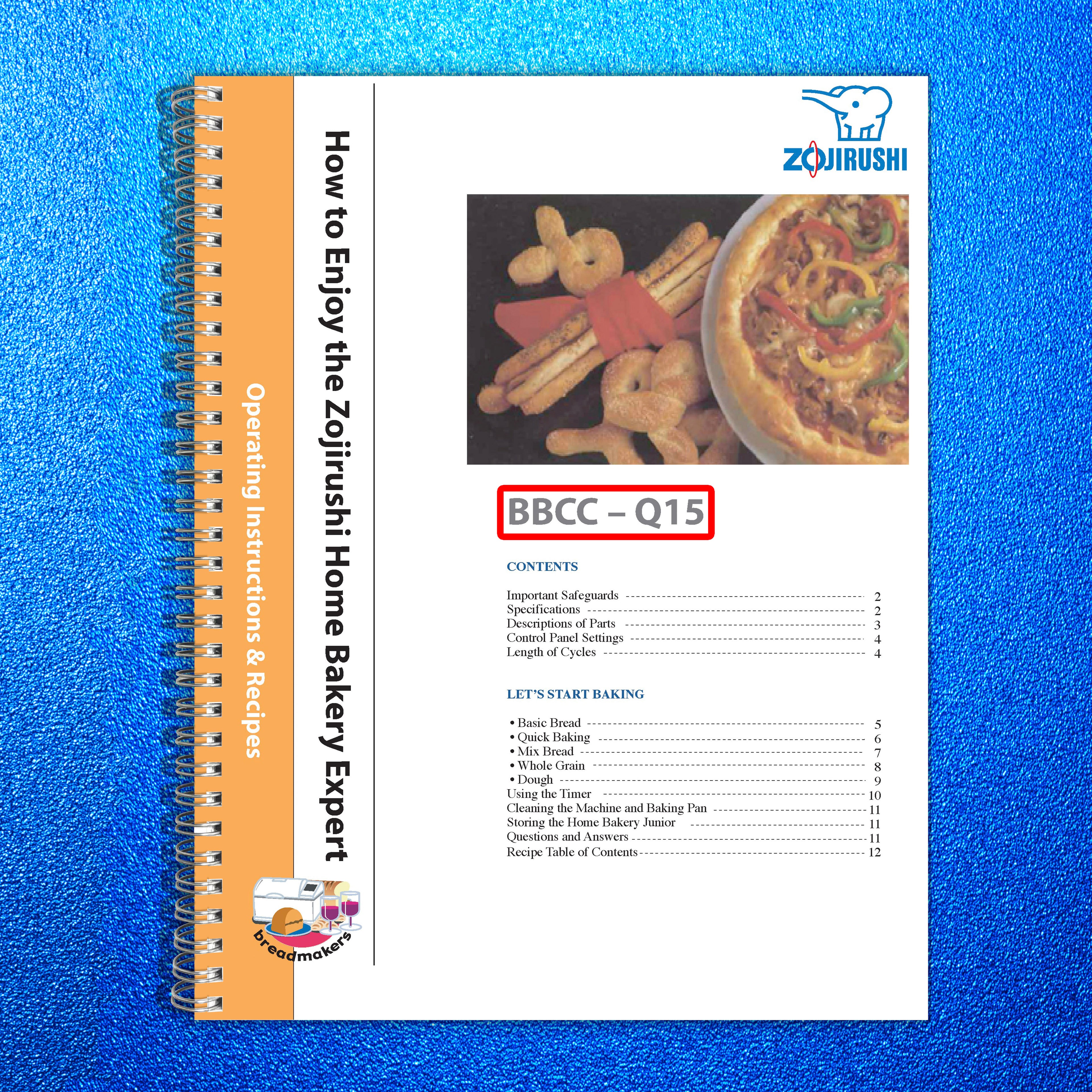 ZOJIRUSHI BBCC-Q15 User Manual Owners Instruction Book + Lots of Recipes!