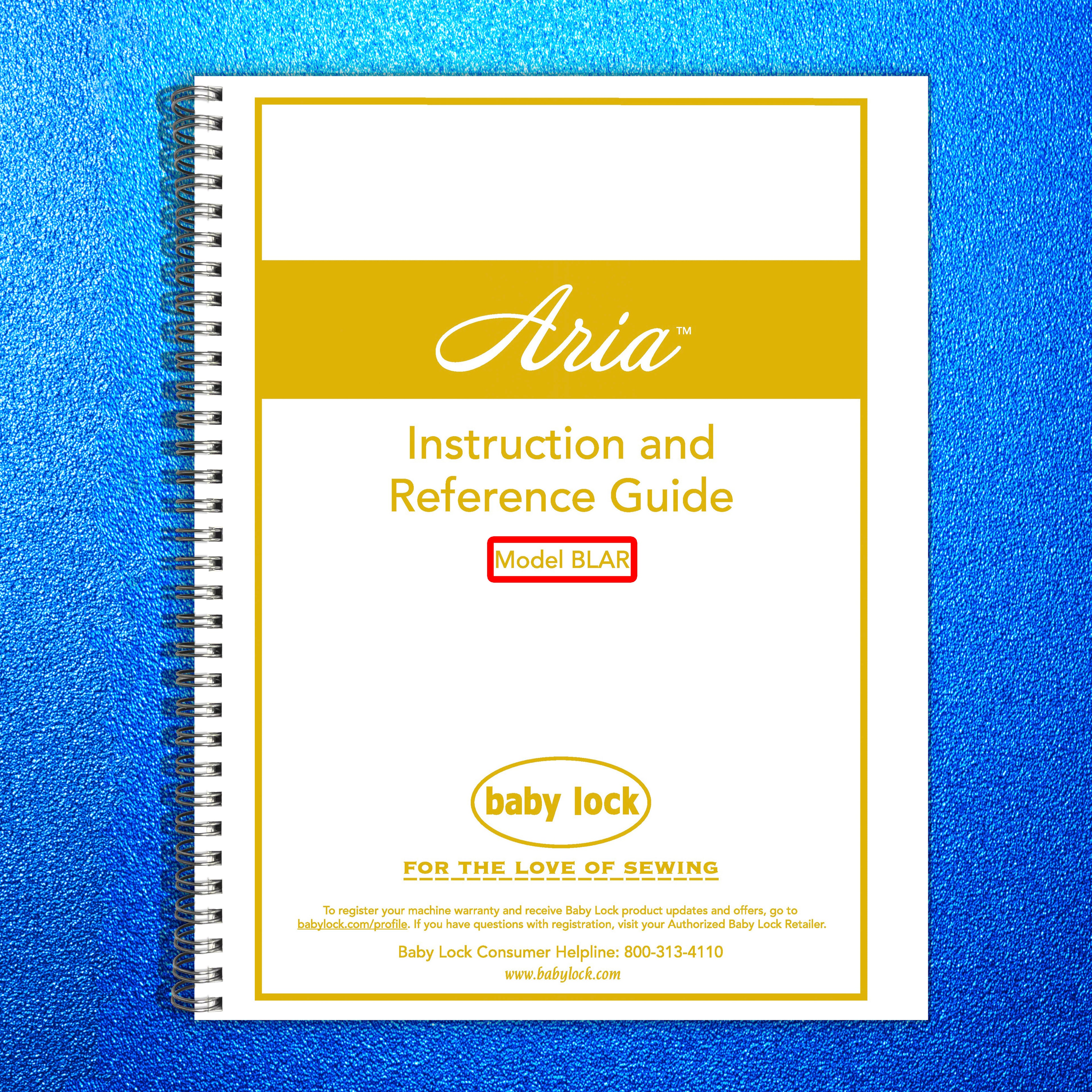 BABY LOCK Aria BLAR Sewing Machine Instruction Manual - WIRE BOUND - COVERS