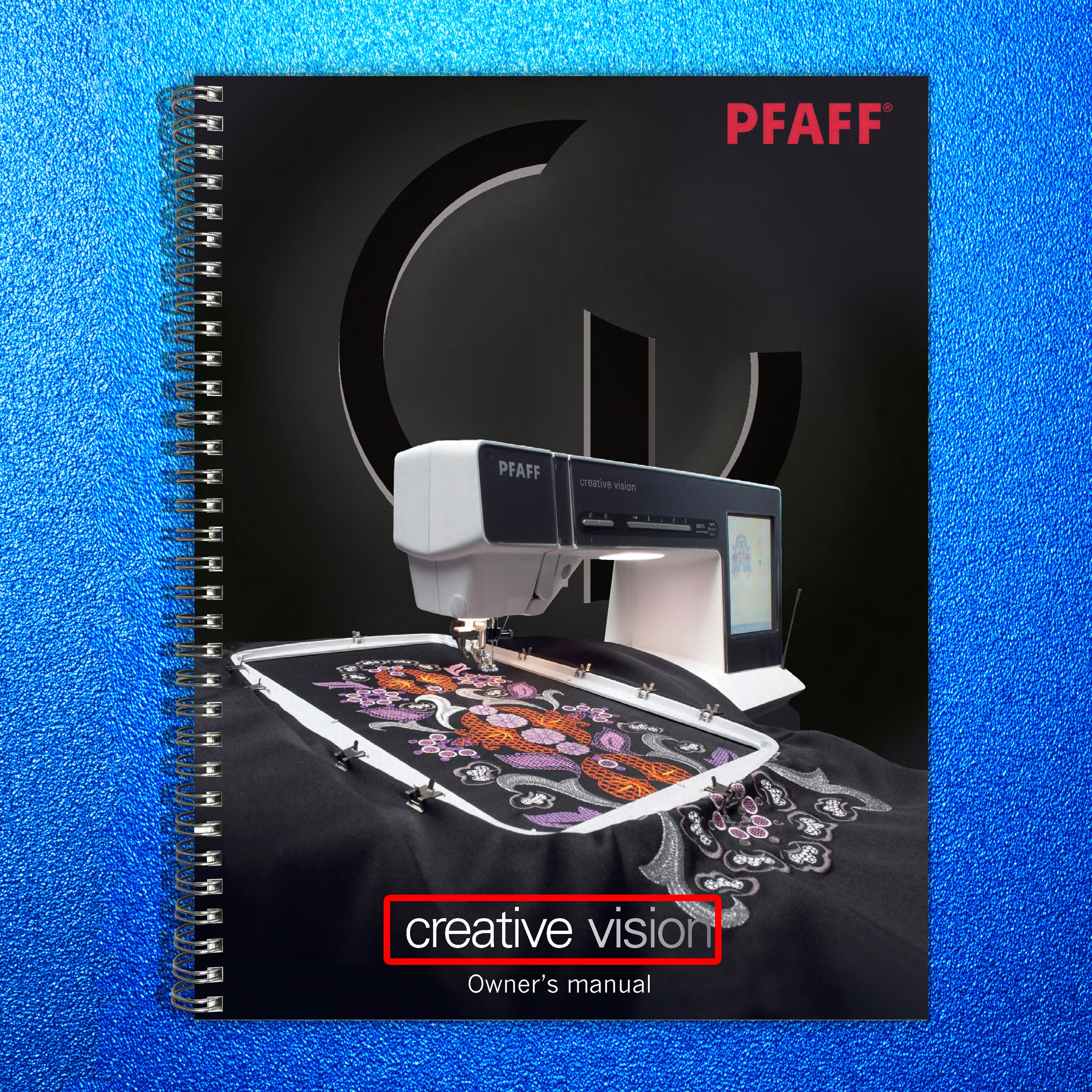 PFAFF Creative Vision 5.0 5.5 Instruction Book User Manual Guide - TOUGH BINDING