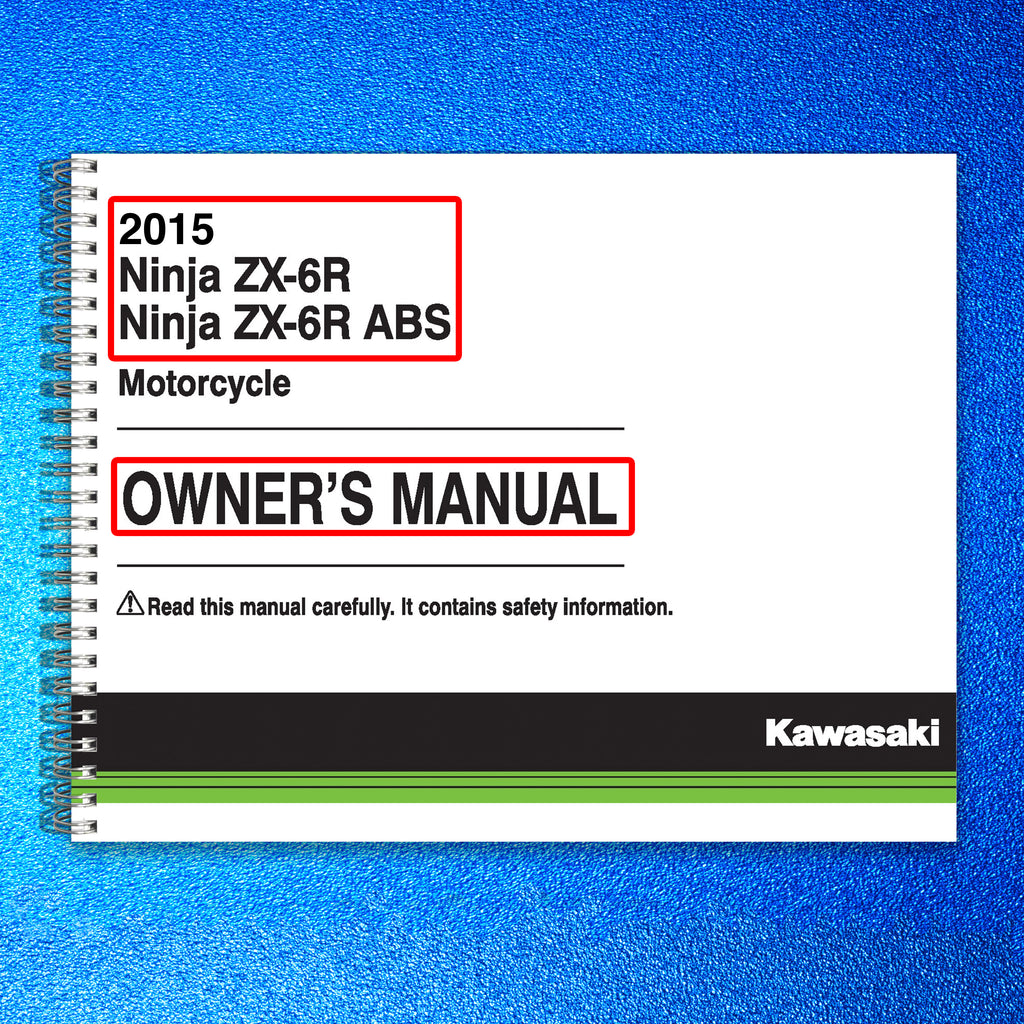 KAWASAKI NINJA ZX-6R 2015 Owners Manual - STEEL WIRE BOUND - PROTECTIVE COVERS