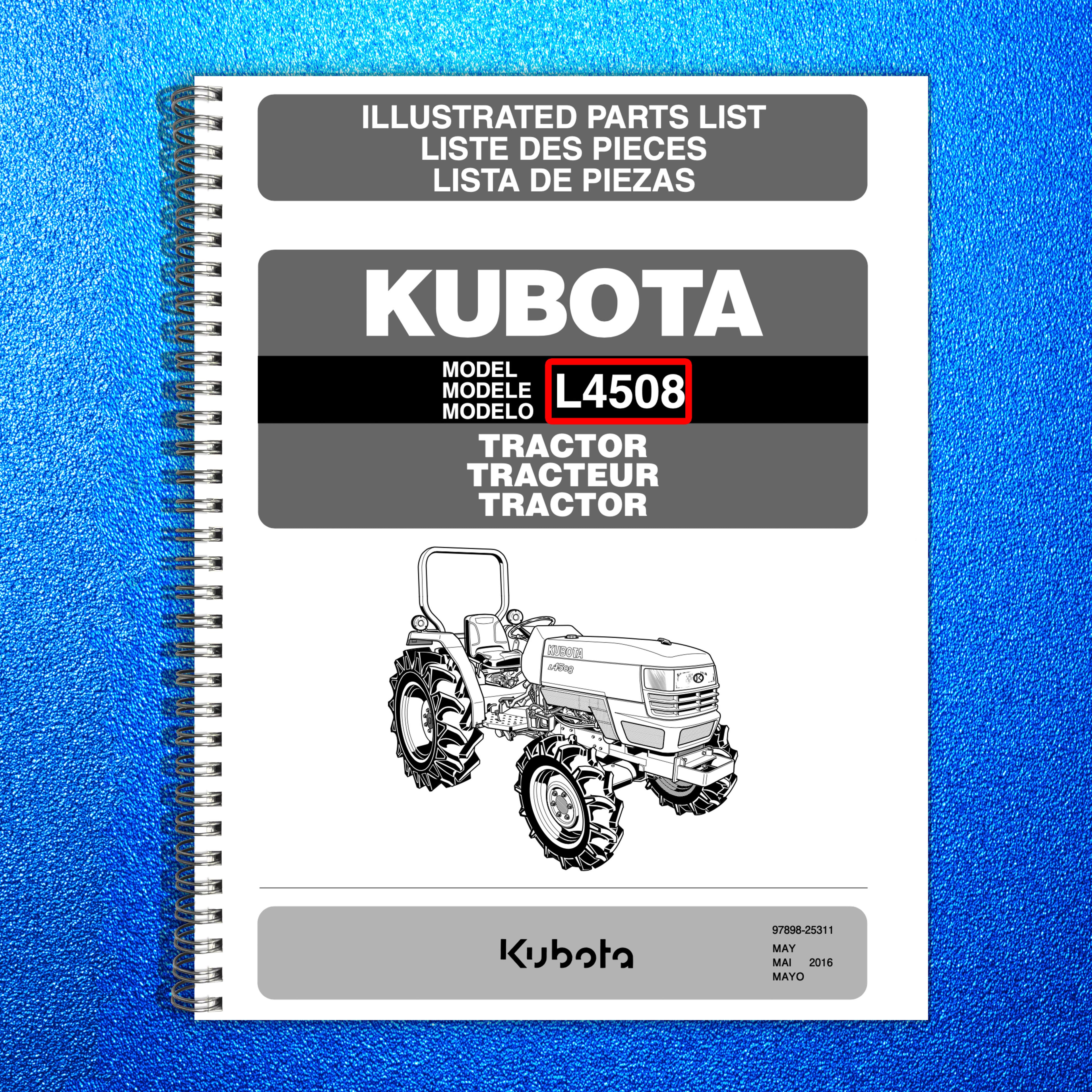 KUBOTA L4508 Tractor Illustrated Parts List Manual - WIRE BOUND - TOUGH COVERS