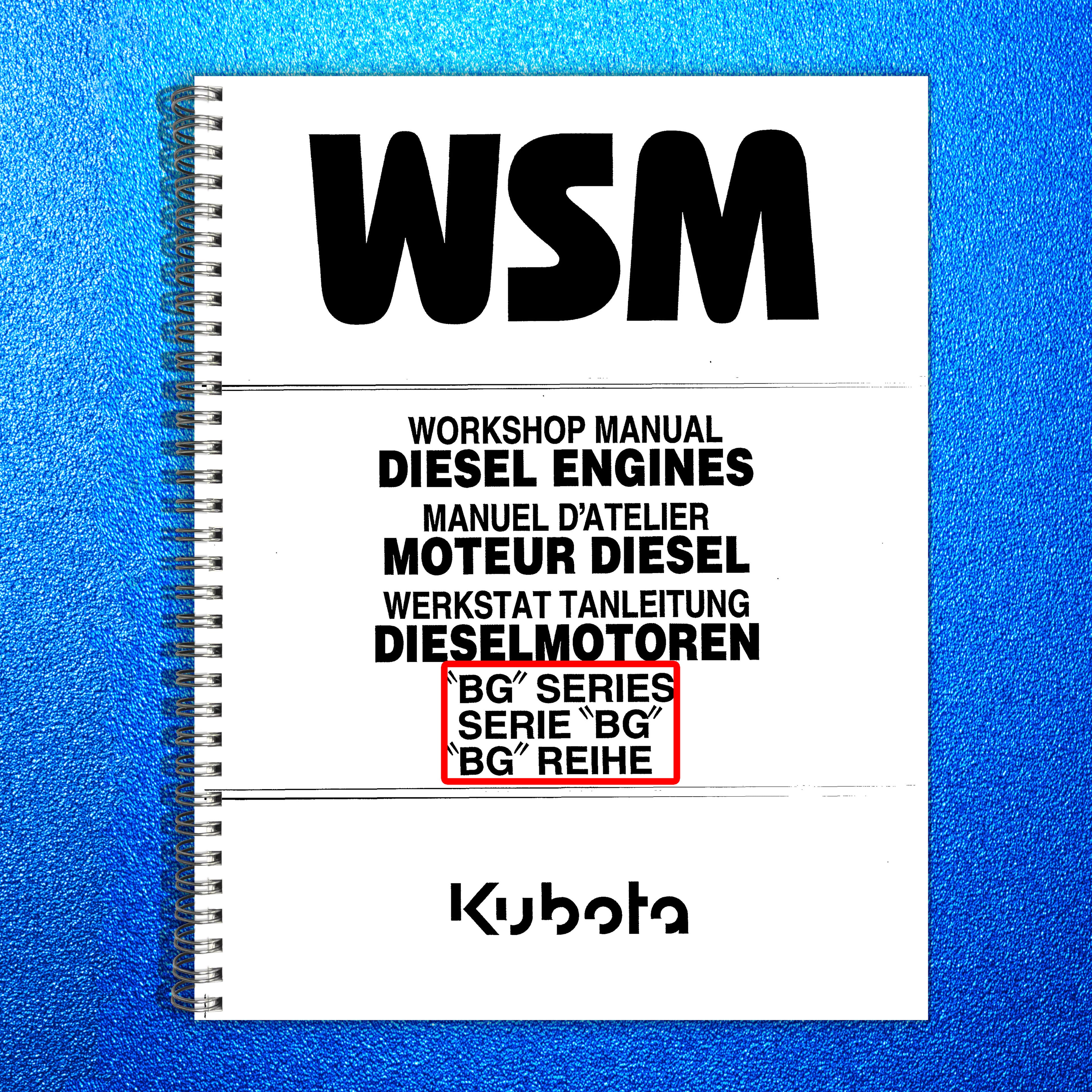 KUBOTA BG Series Diesel Engine Workshop Manual 2000 - WIRE BOUND - TOUGH COVERS