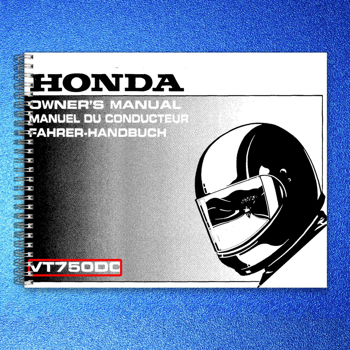 HONDA VT750DC Owners Manual 2000 - BOUND - COVERS - XL FOLDOUT PAGES