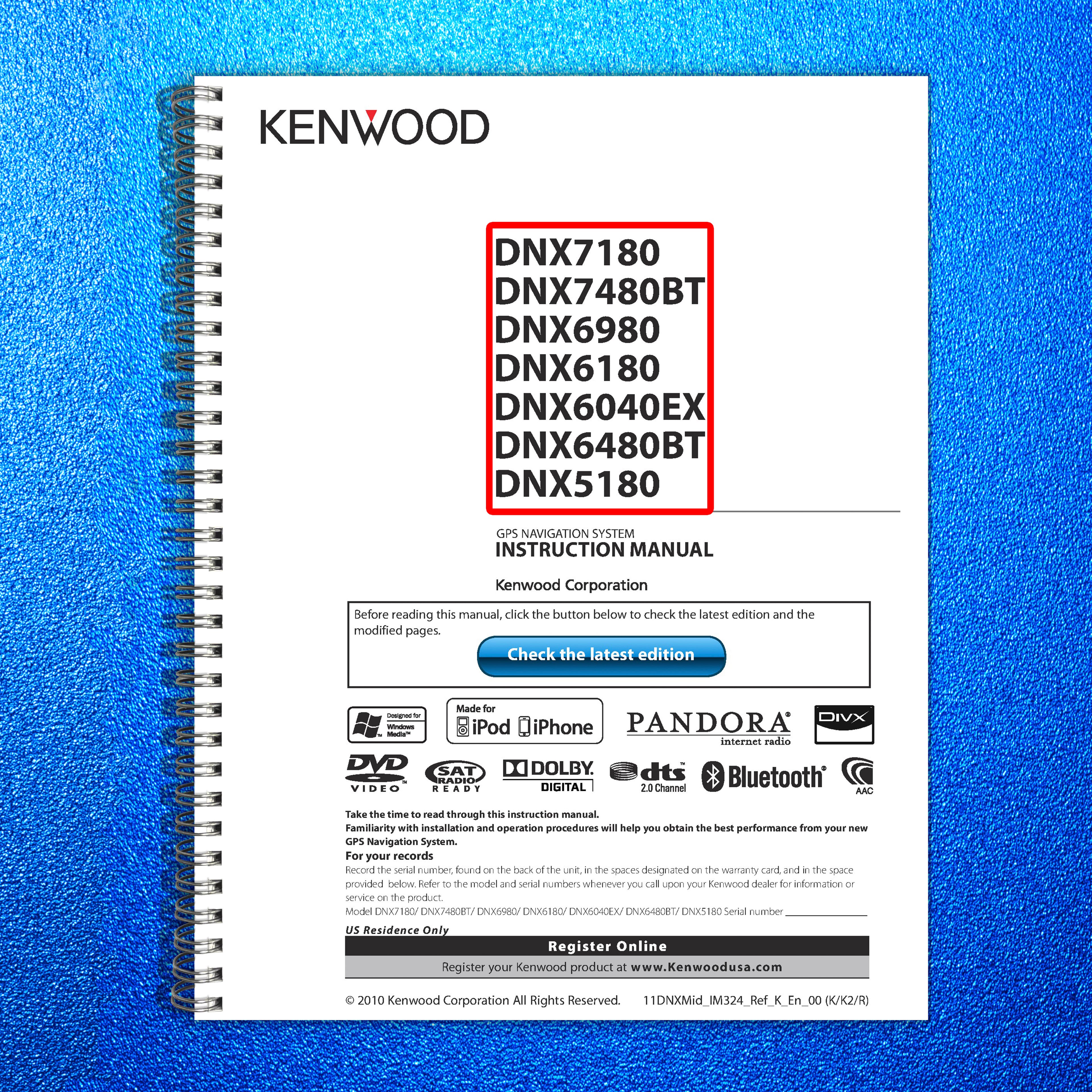 KENWOOD DNX7180 7480BT 6980 6180 6040EX 6480BT 5180 Instruction Manual 2010