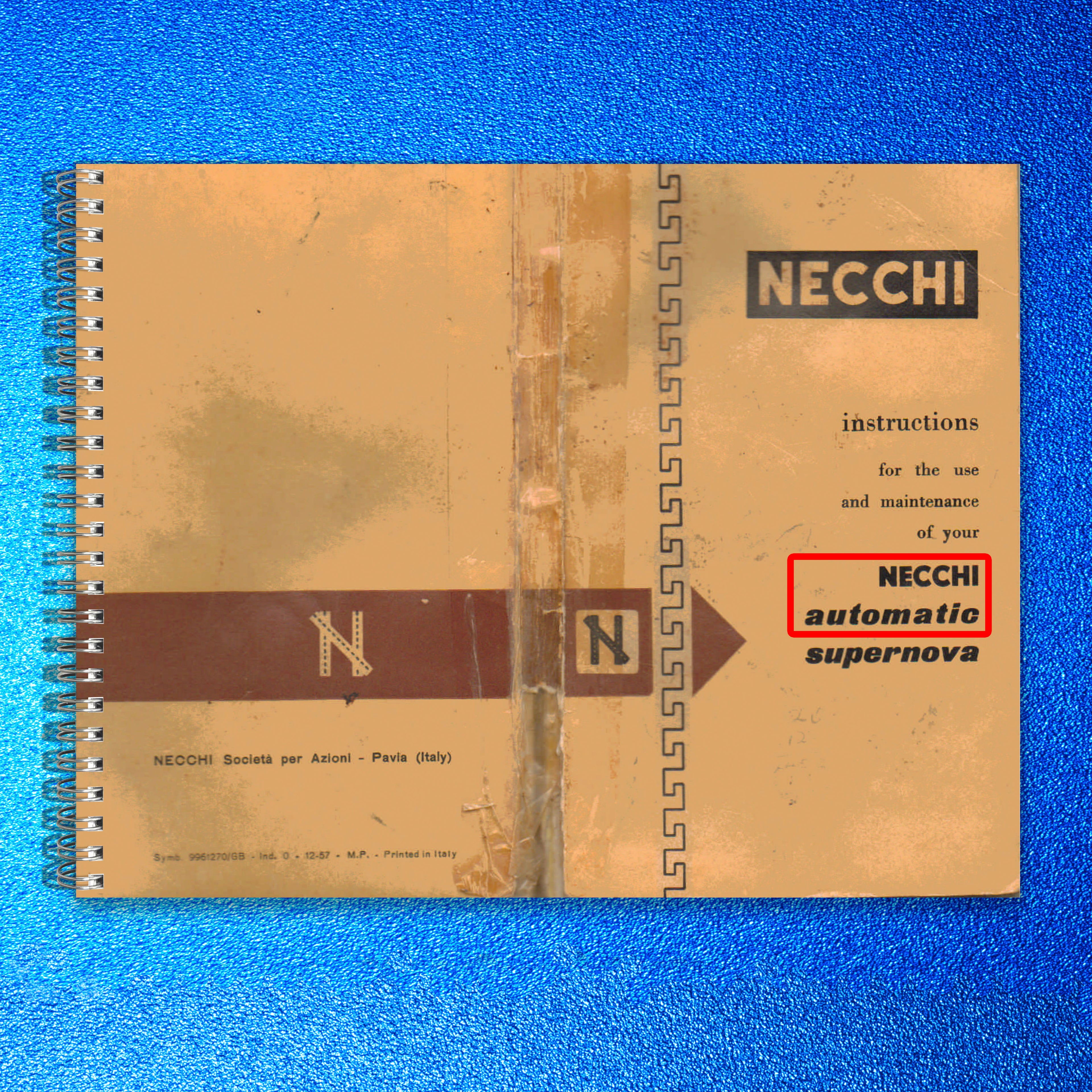NECCHI Automatic Supernova Sewing Machine Instruction Manual - WIRE BOUND