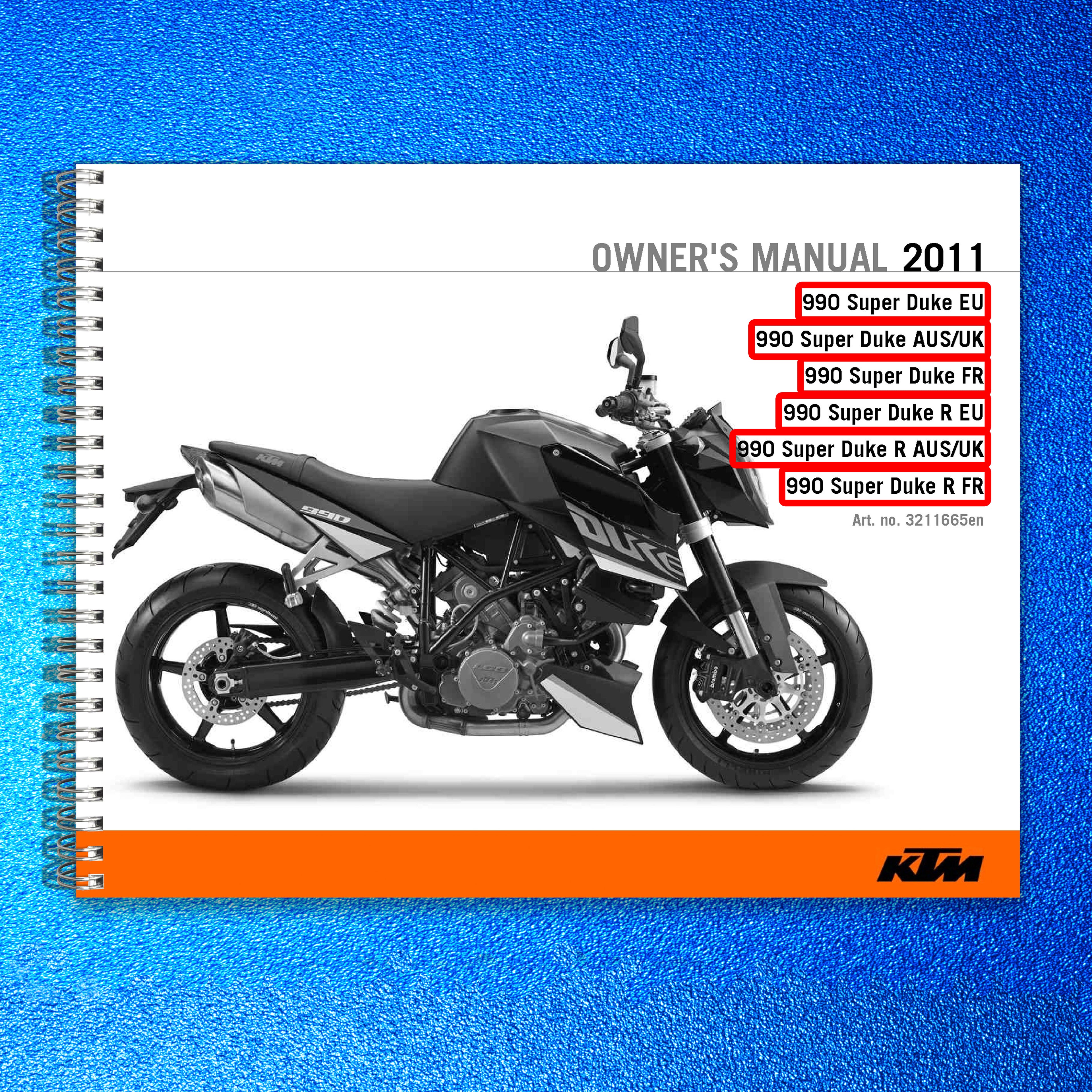 KTM 990 Super Duke Owners Manual 2011 - STEEL WIRE BOUND - PROTECTIVE COVERS