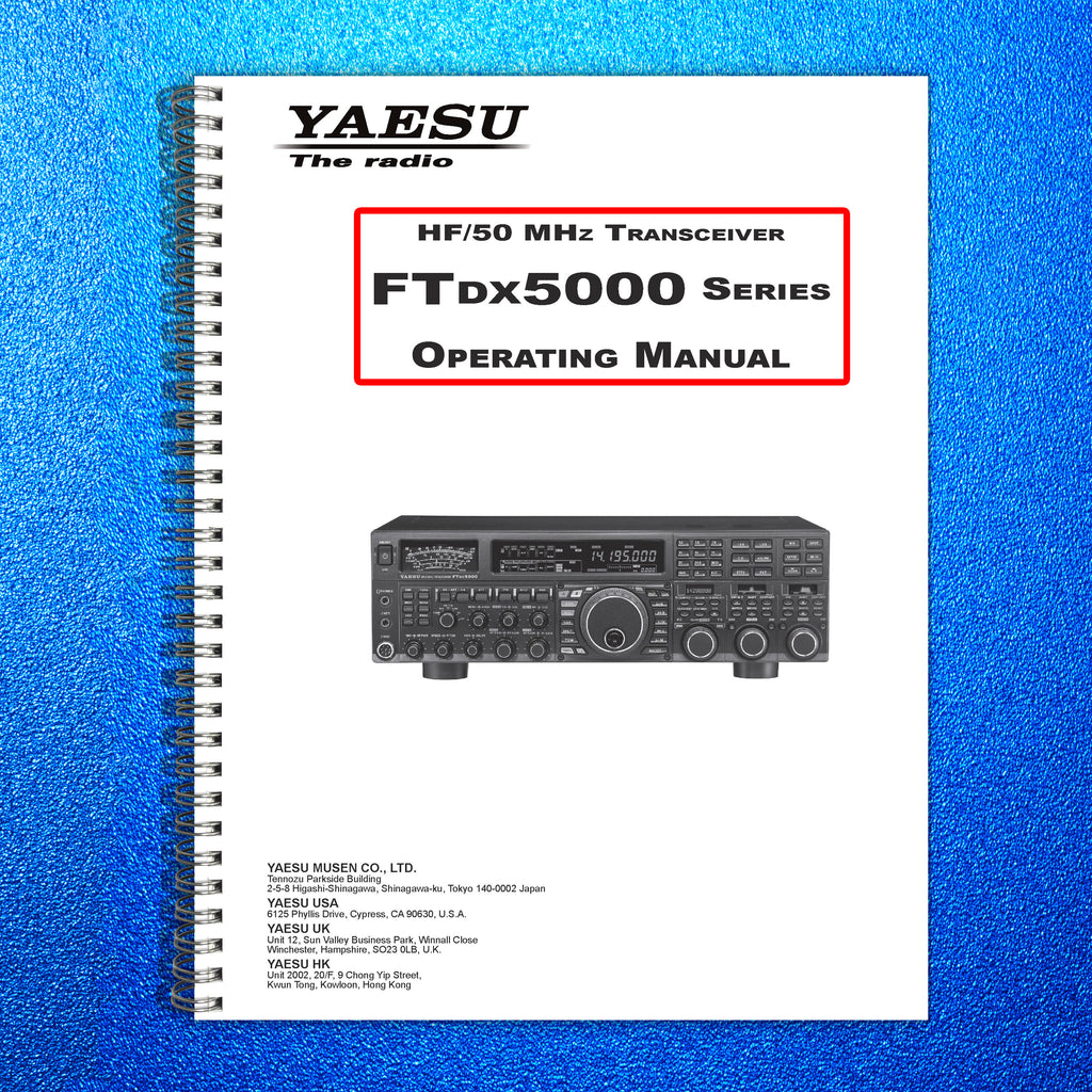 YAESU FT DX 5000 Series Transceiver Operating Manual - WIRE BOUND - TOUGH COVERS