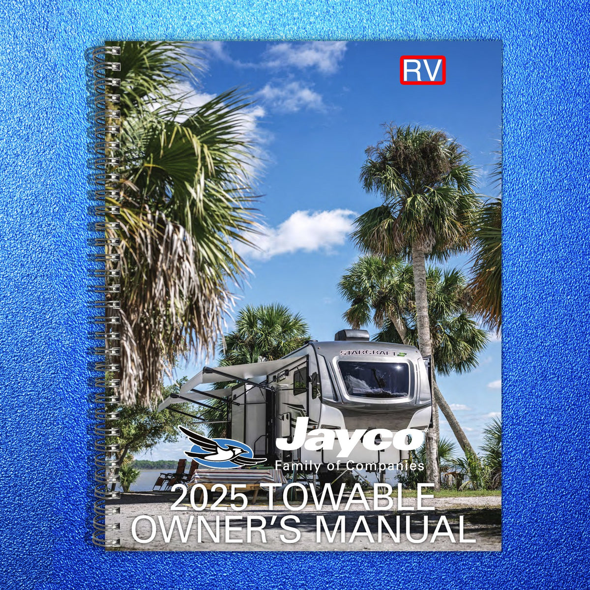 STARCRAFT 2025 Towable RV Owners Manual - STEEL WIRE BOUND - PROTECTIVE COVERS