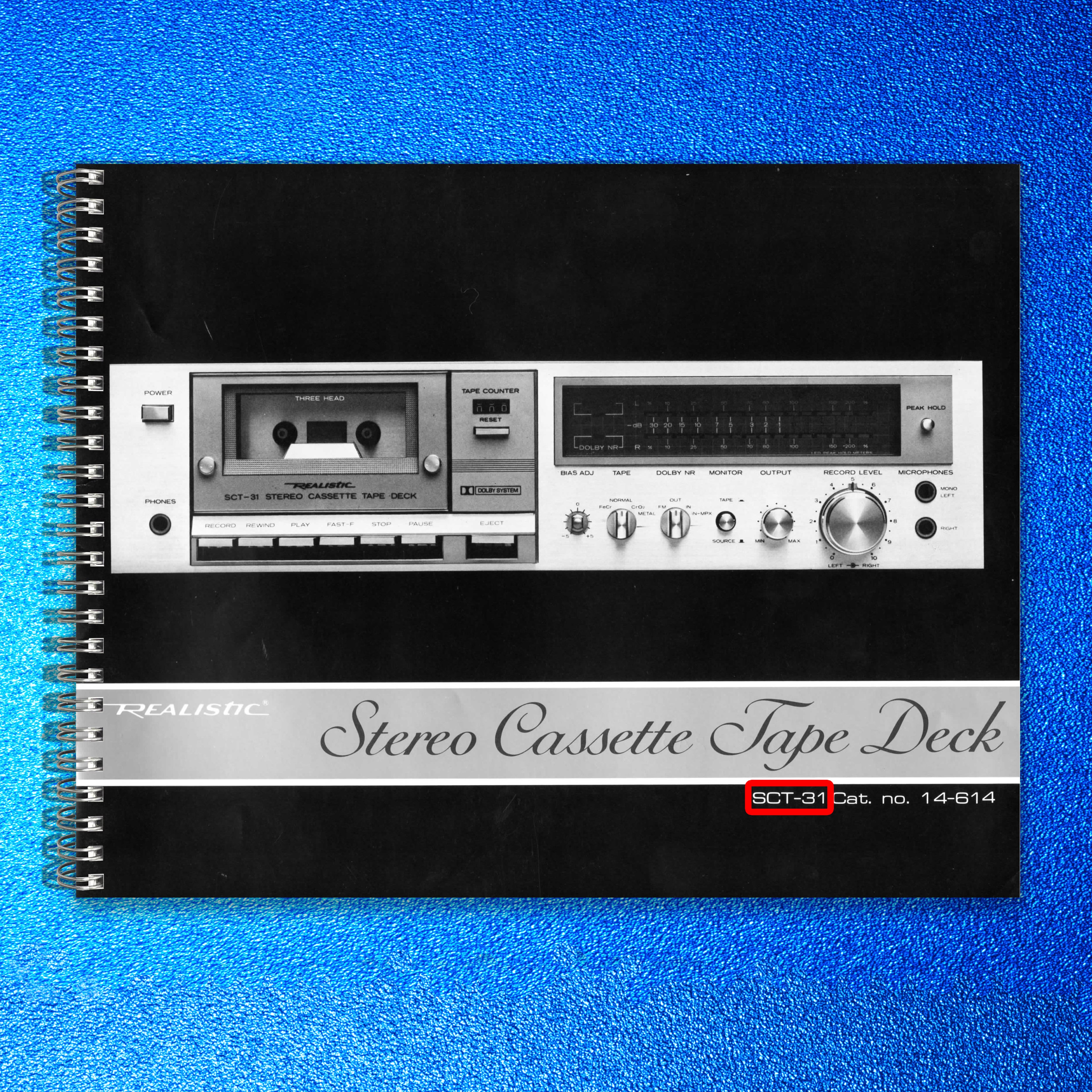 REALISTIC SCT-31 Stereo Cassette Tape Deck Owners Manual - WIRE BOUND - COVERS