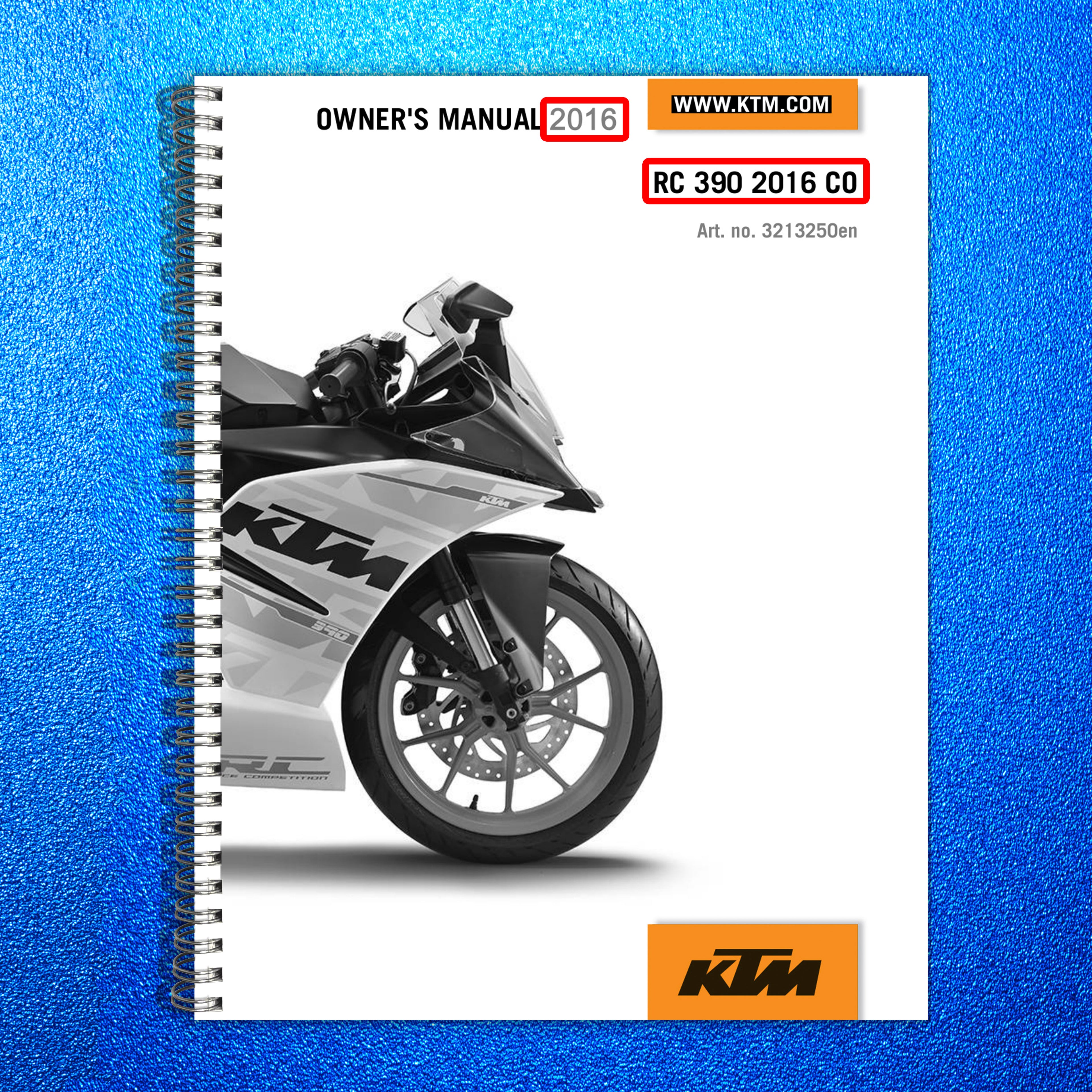 KTM RC 390 Owners Manual 2016 CO - STEEL WIRE BOUND - PROTECTIVE COVERS