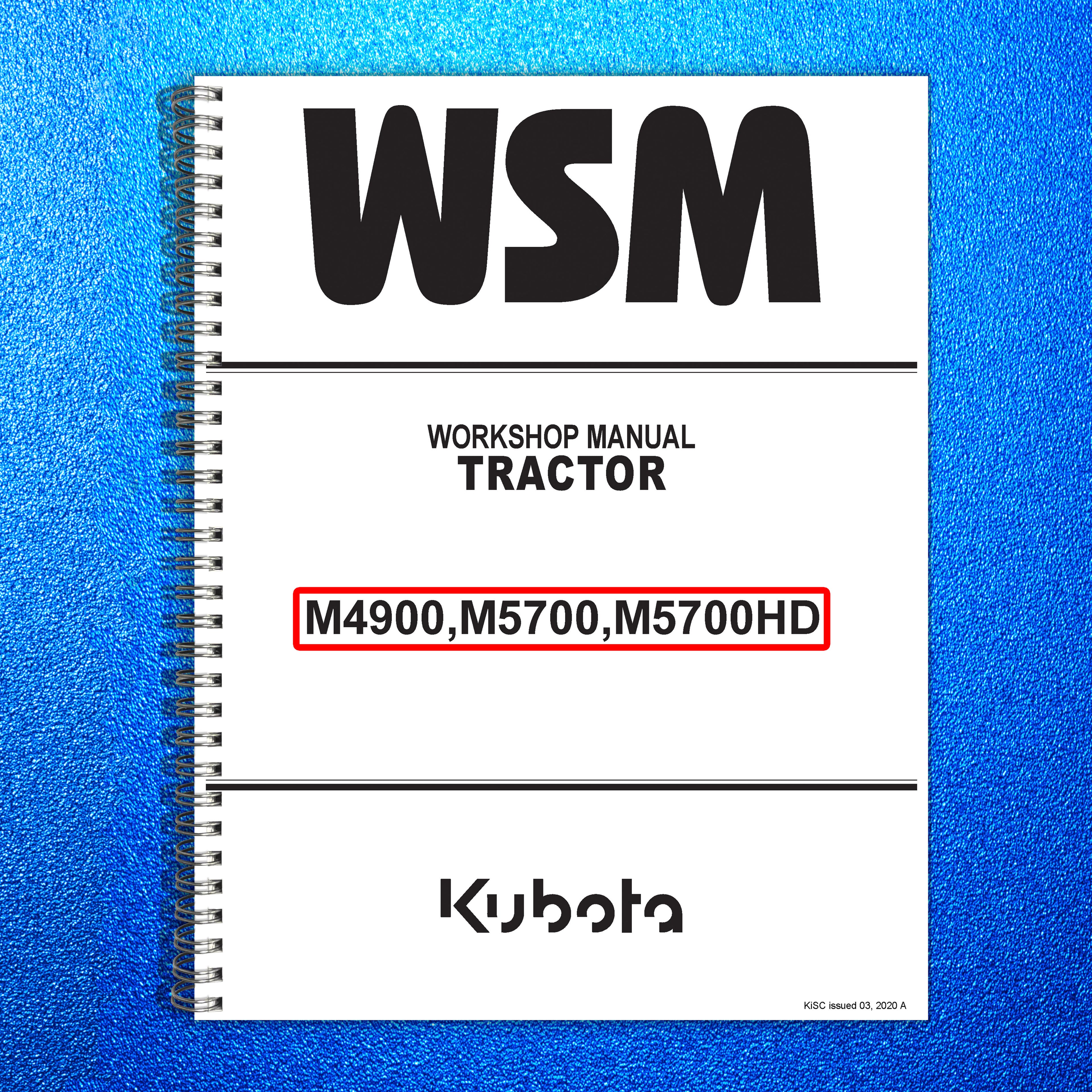 KUBOTA M4900 M5700 M5700HD WORKSHOP MANUAL - STEEL WIRE BOUND- PROTECTIVE COVERS