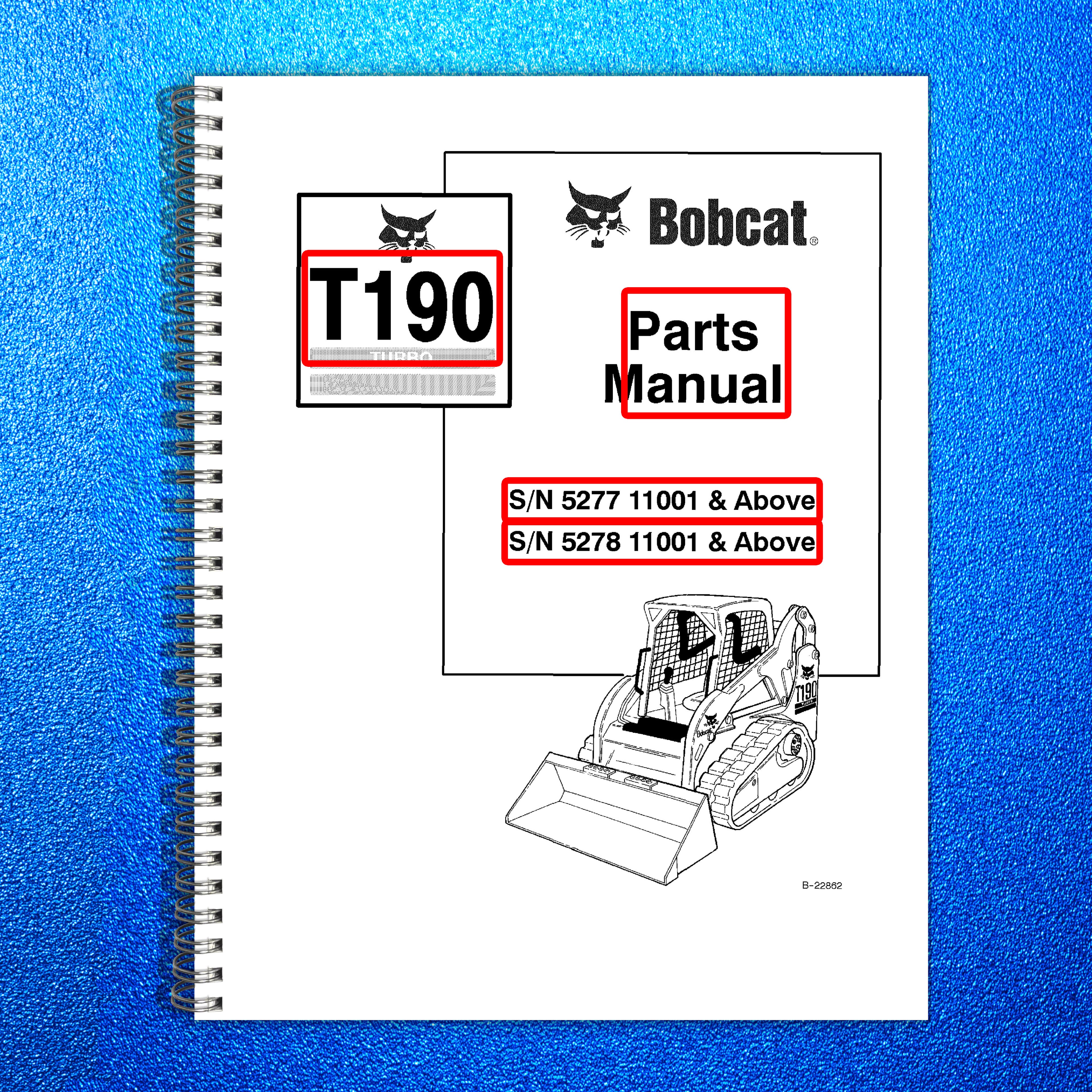 BOBCAT T190 Parts Manual 2004 SN 527711001 Up - STEEL WIRE BOUND - TOUGH COVERS