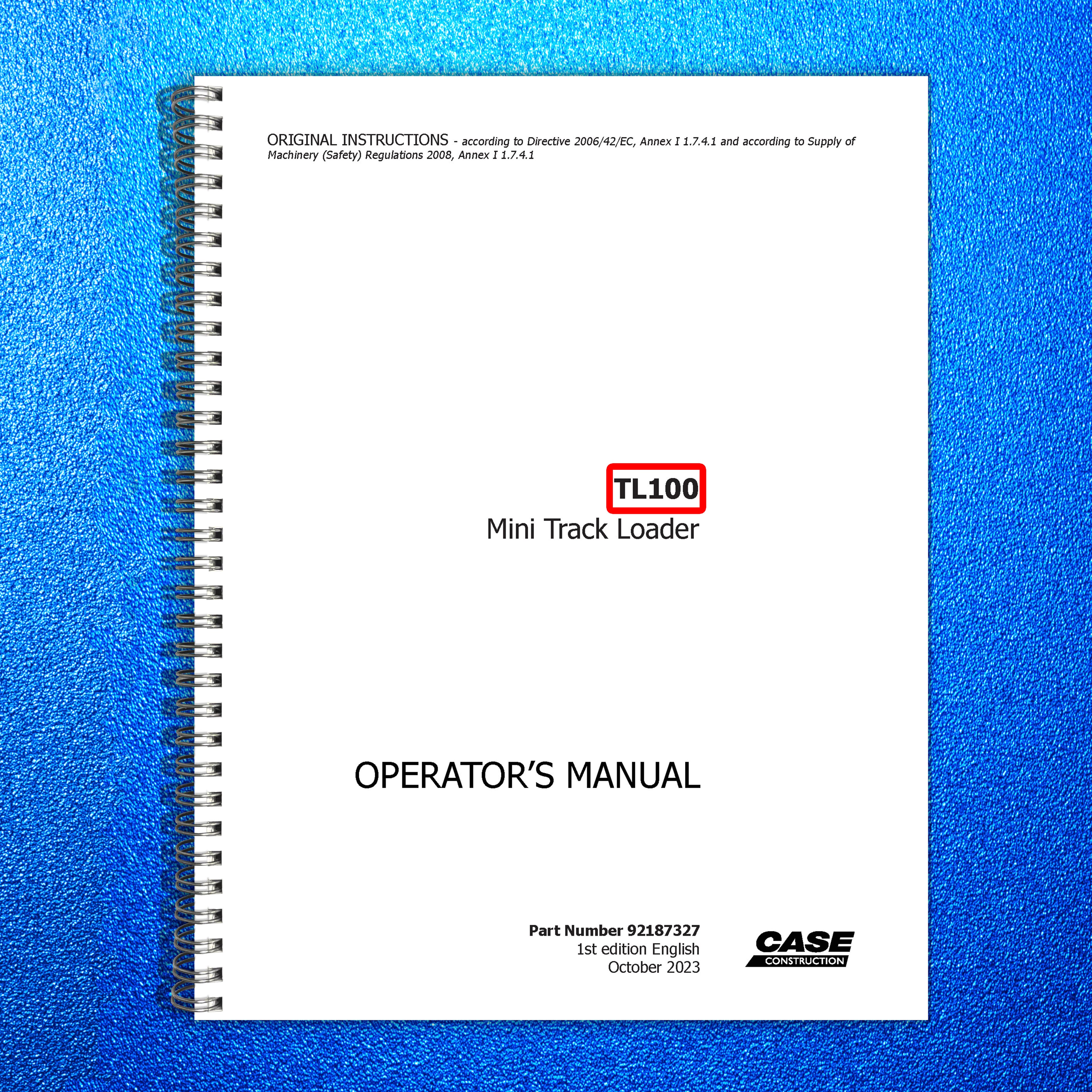 CASE TL100 Mini Track Loader Operators Manual 2023 - WIRE BOUND - TOUGH COVERS