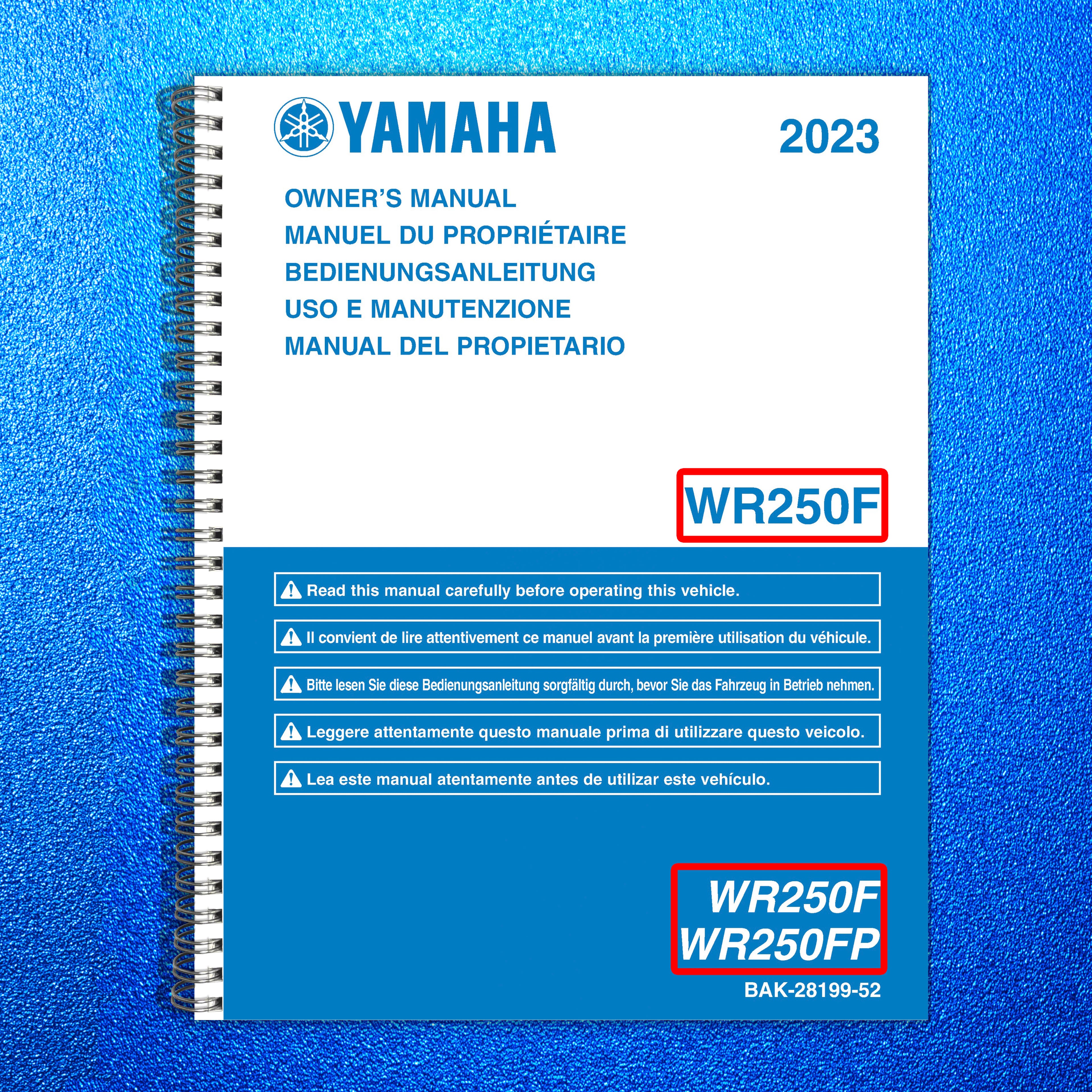 YAMAHA WR250F WR250FP Owners Manual 2023 - BOUND - COVERS - XL FOLDOUT PAGES