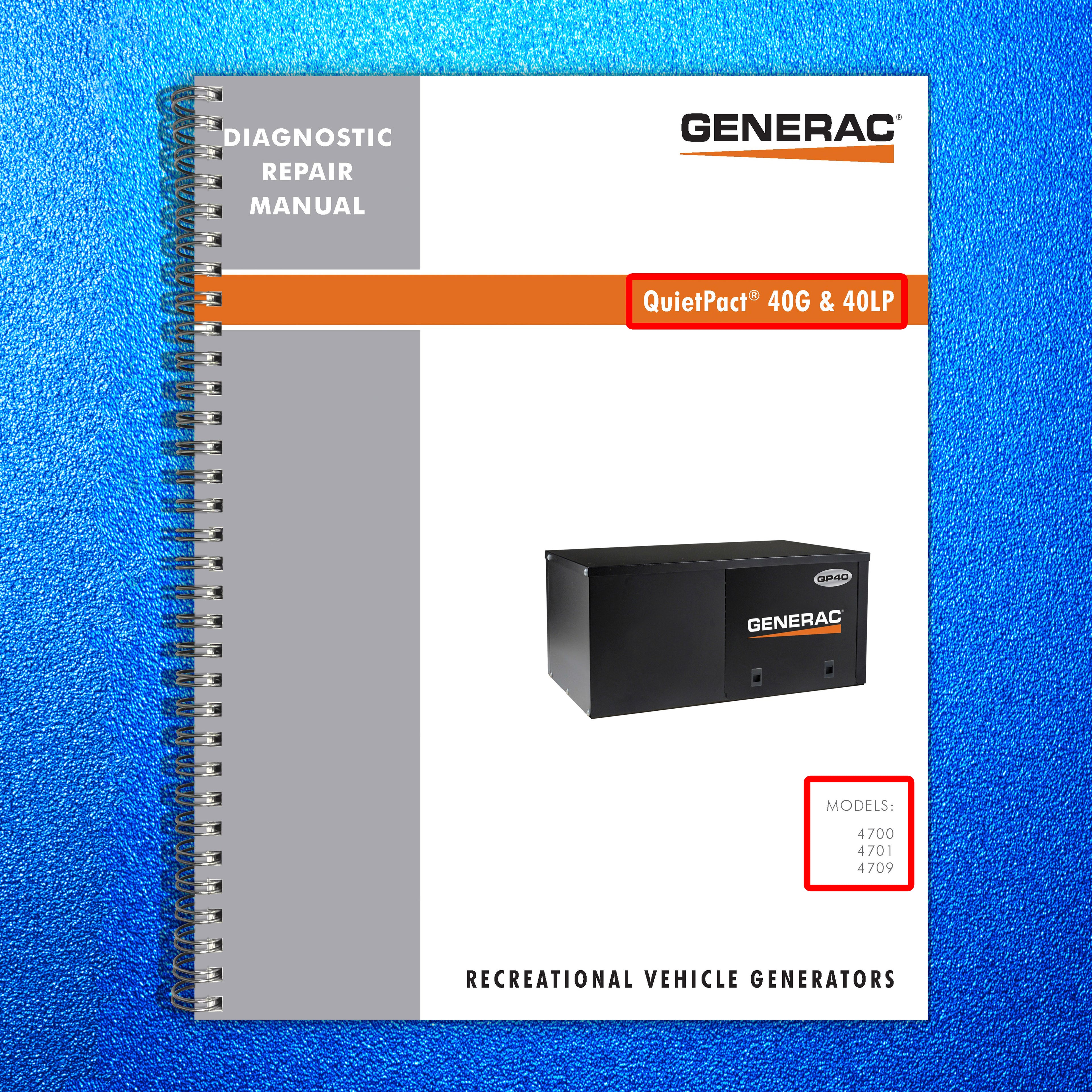 GENERAC QuietPact 40G 40LP Models 4700 4701 4709 Diagnostic Repair Manual