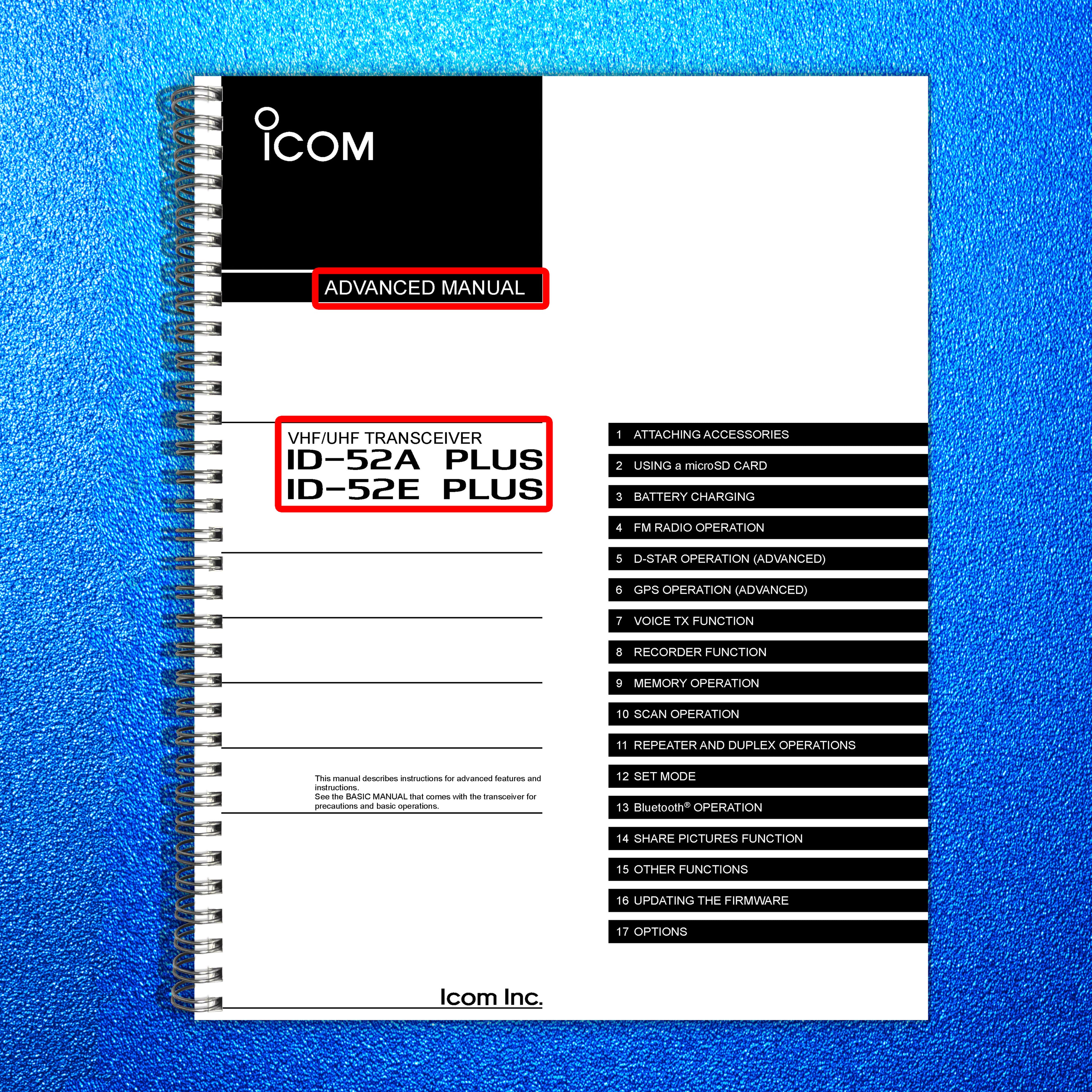 ICOM Transceiver ID-52A Plus ID-52E Plus Advanced Manual WIRE BOUND TOUGH COVERS