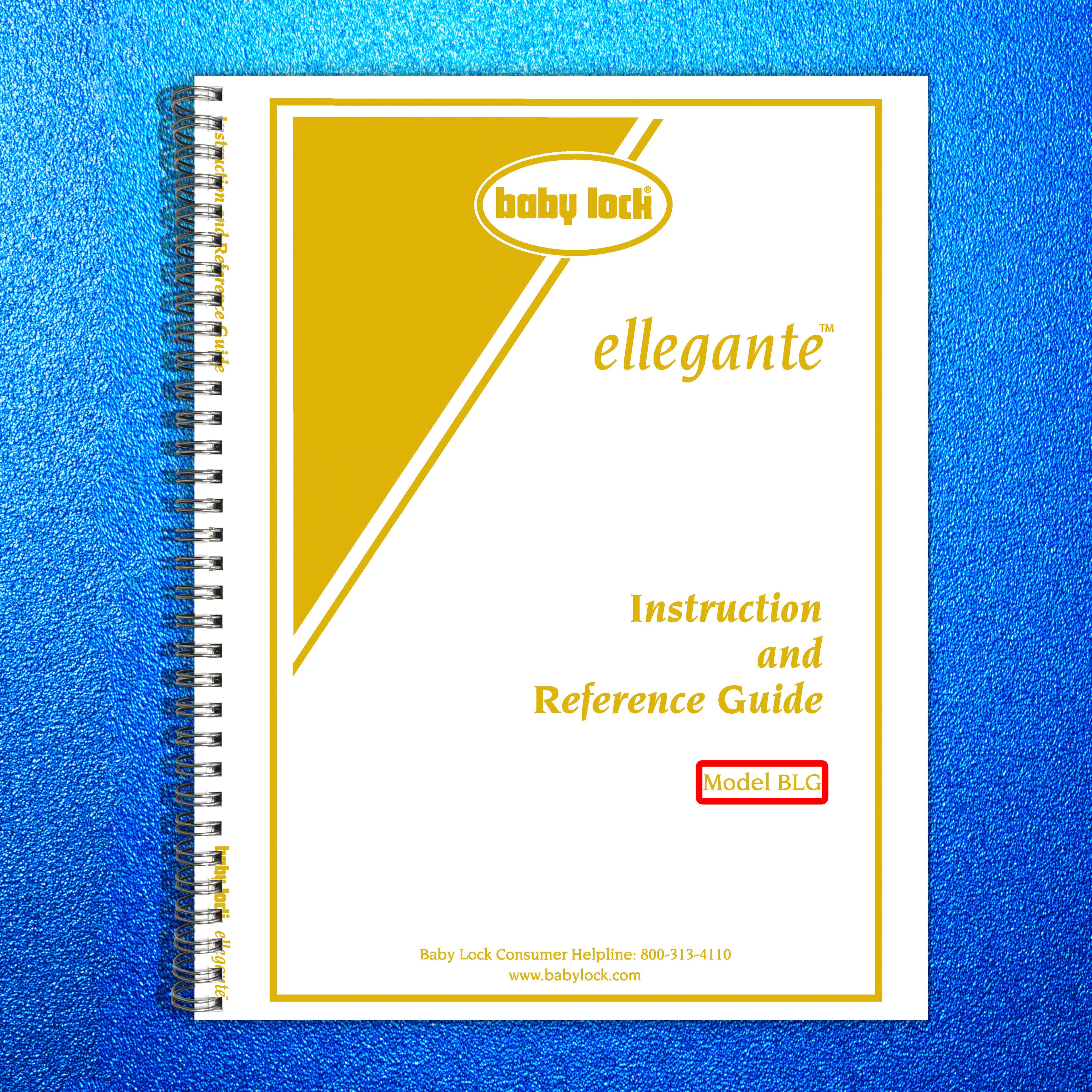 BABY LOCK Ellegante BLG Sewing Machine Instruction Manual - WIRE BOUND - COVERS
